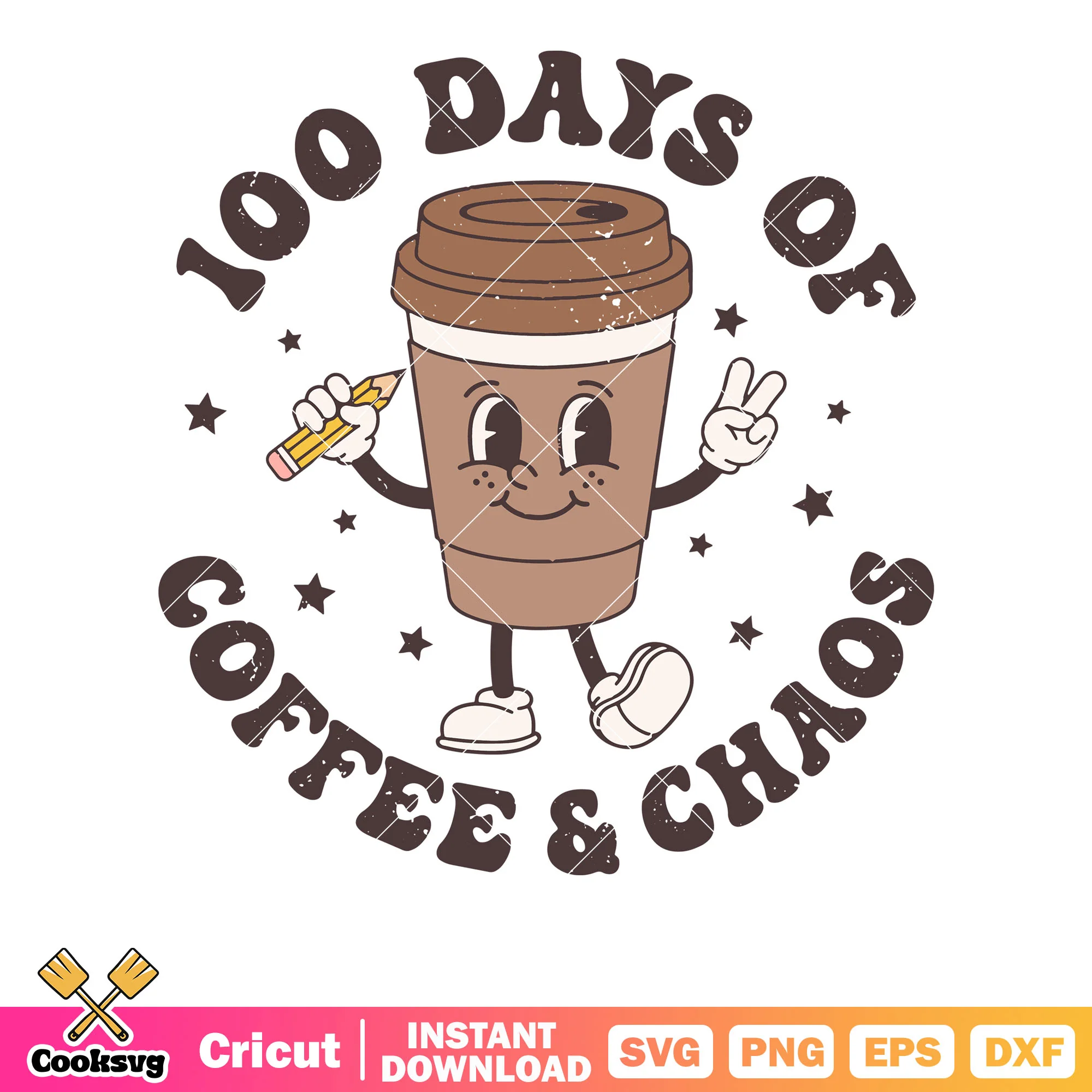 100 days of coffee and chaos svg, coffee mug valentine svg