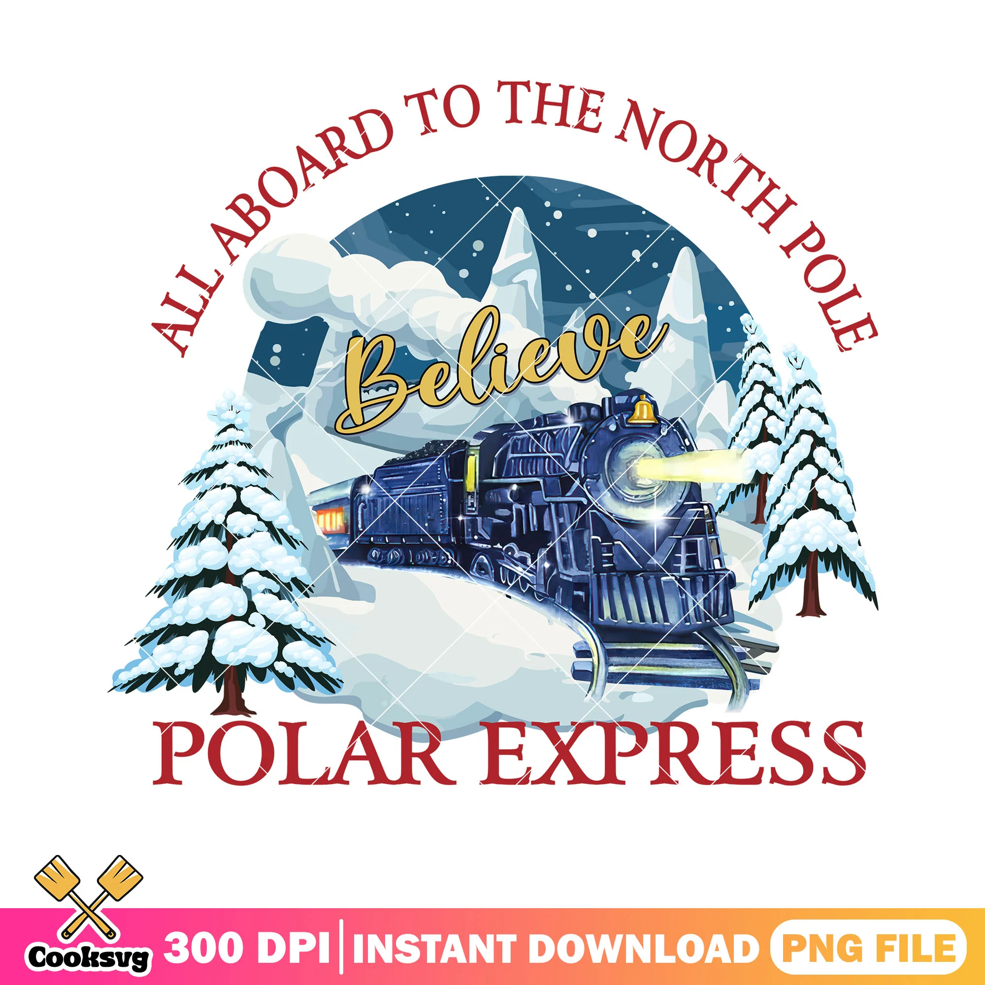 All aboard to the north pole believe png, christmas inn snow png