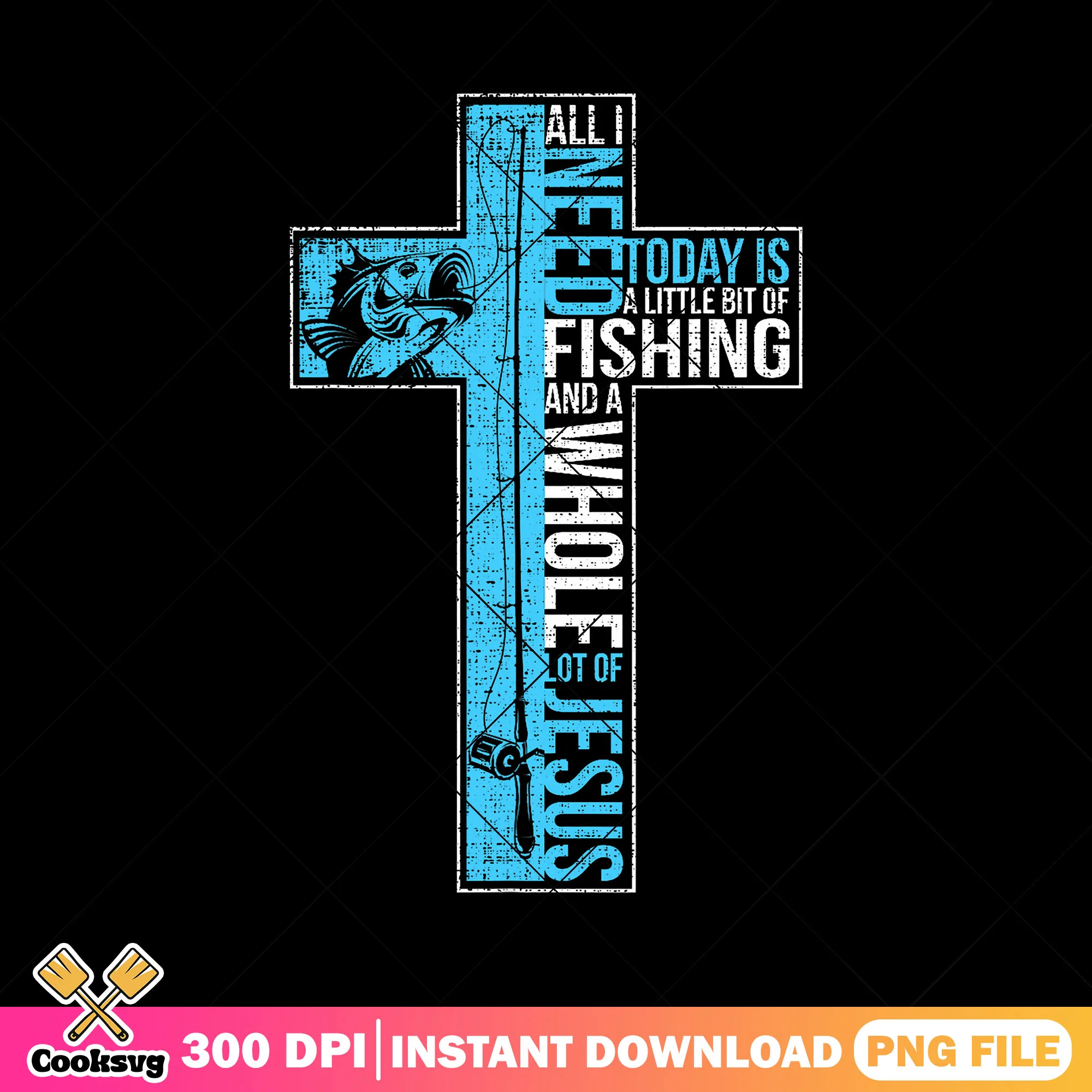 All i need today is jesus png, jesus fishing png, jesus cross png