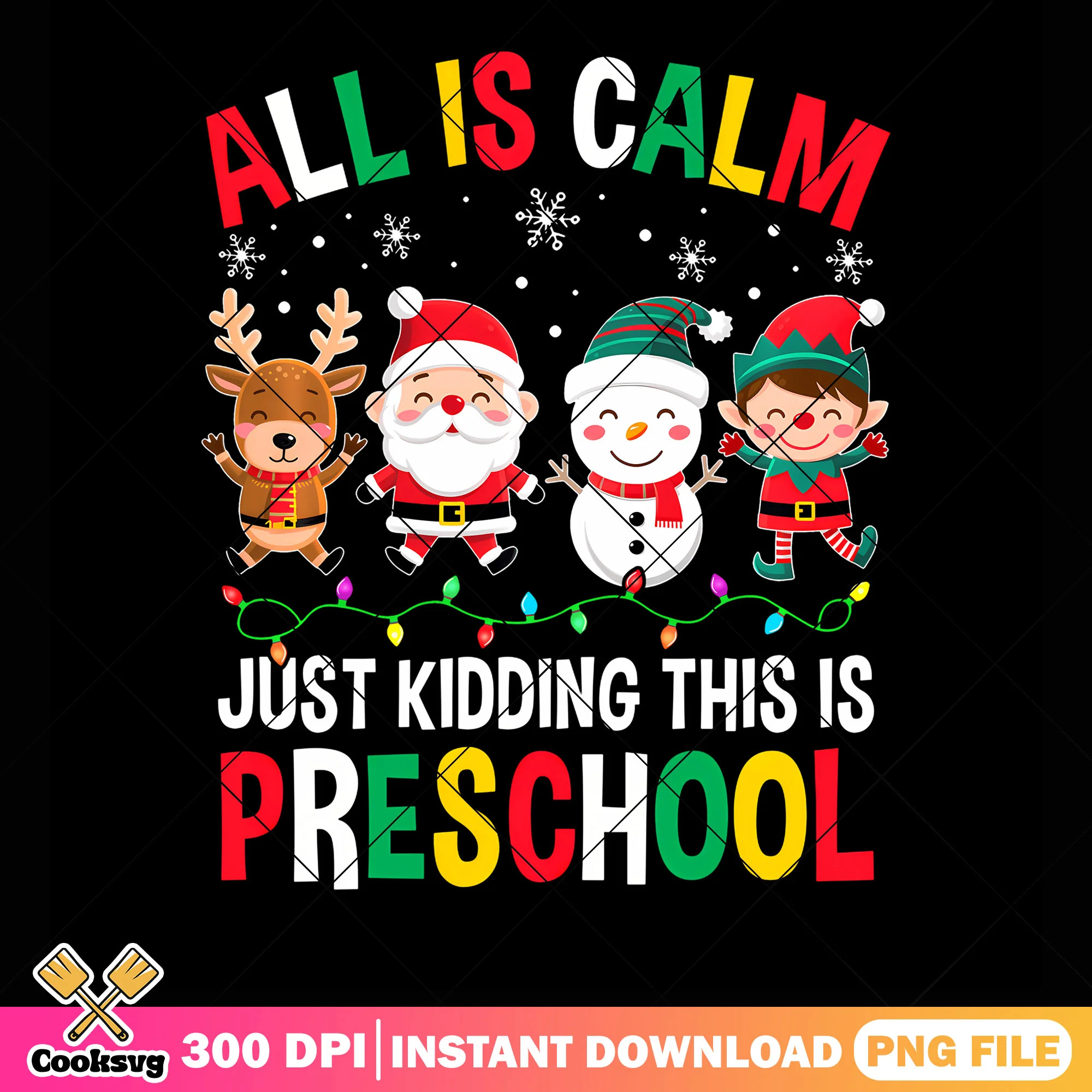 All is calm preschool png, snowman png, merry christmas png