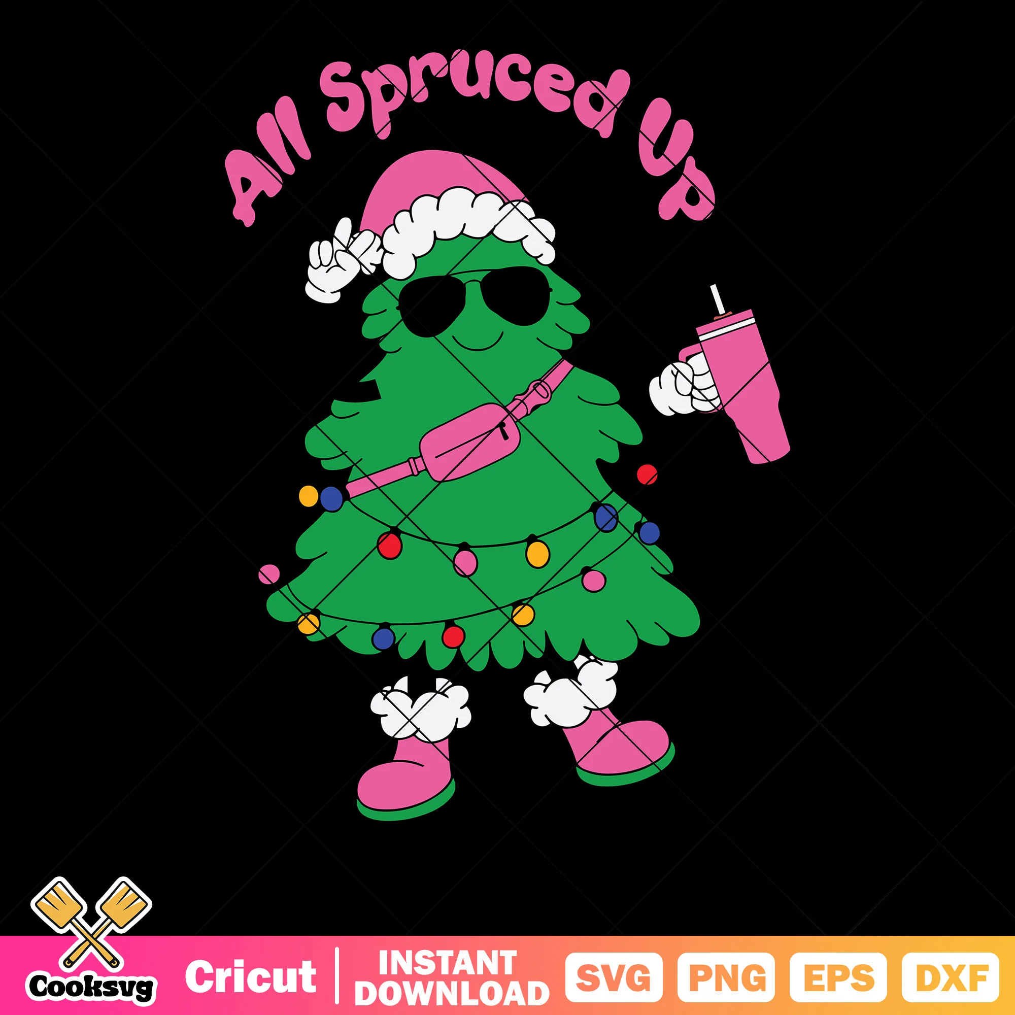 All spruced up svg, chrismas tree svg, pink thermos cup svg