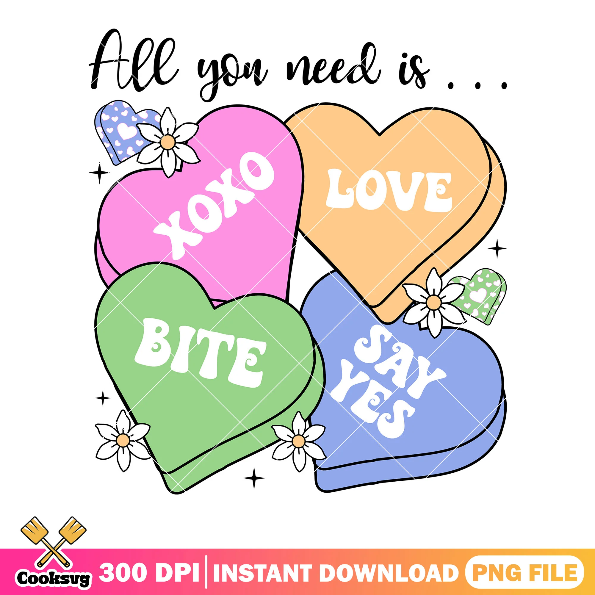 All you need for valentine png, valentine season png, valentine vibes png