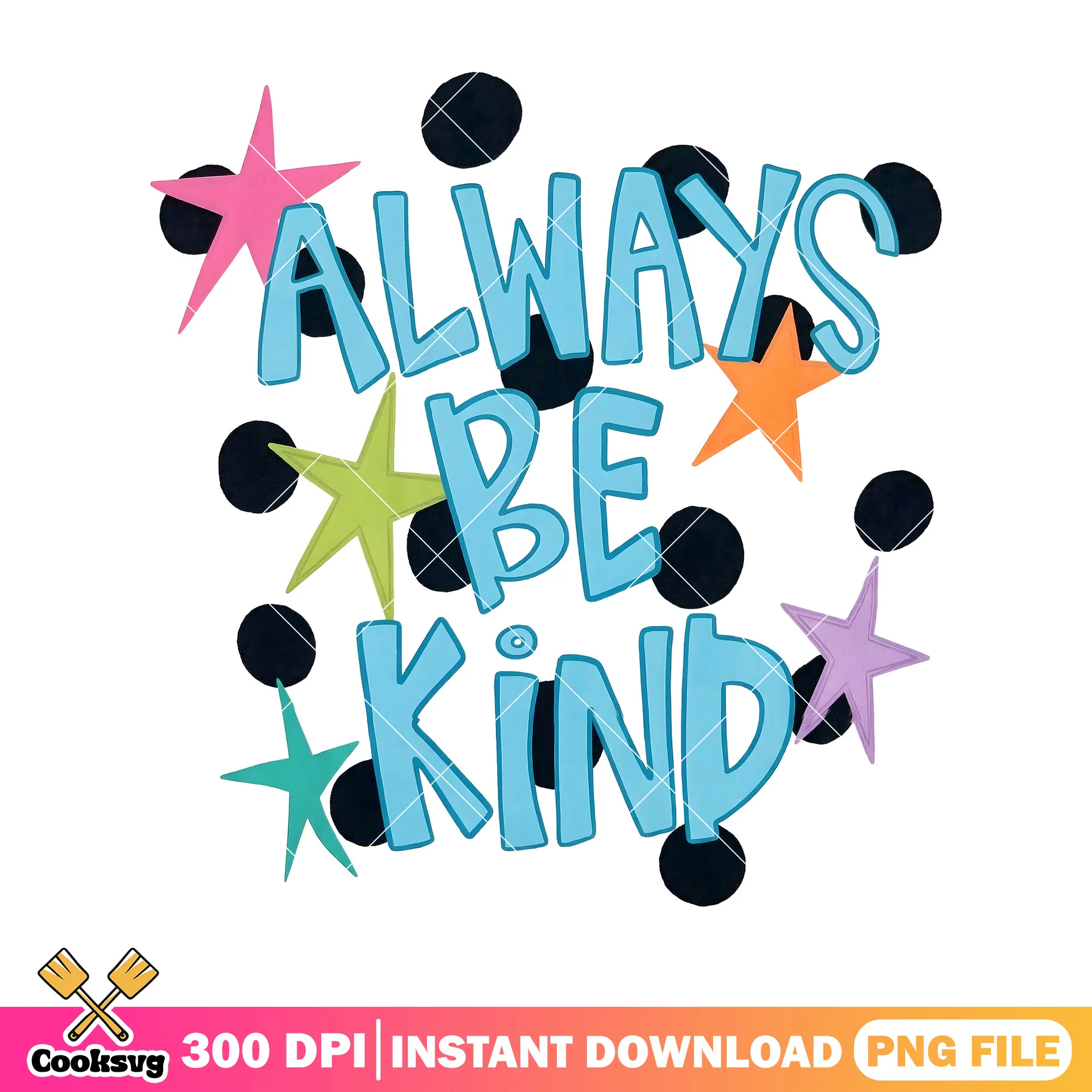 Always be kind design png, be kind png, mental health png