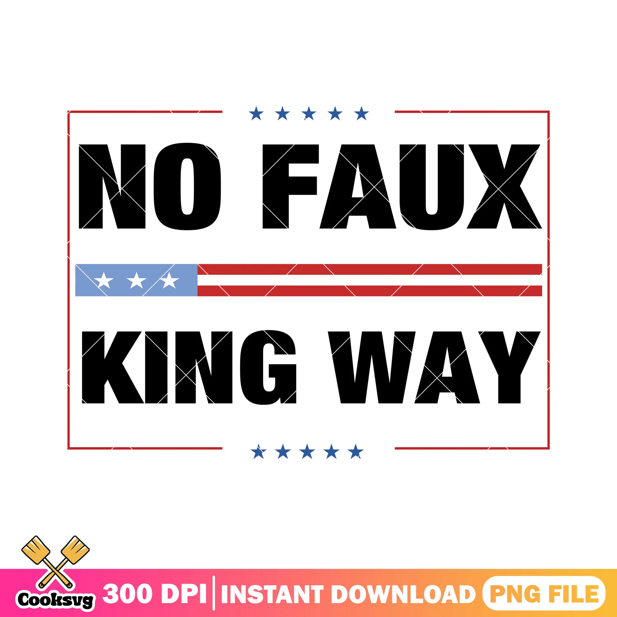 America no faux king way png, no more kings png, america no kings png