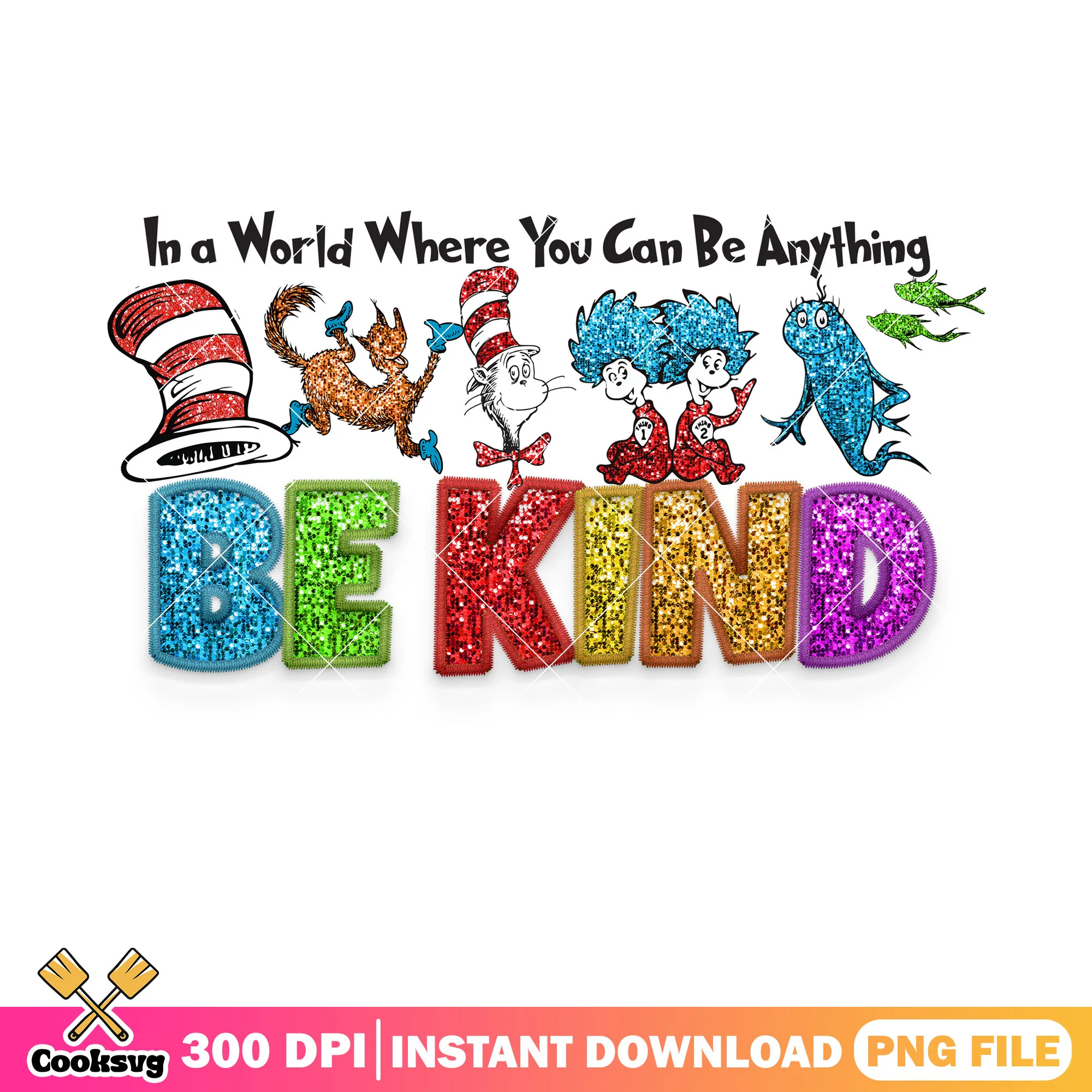 Be kind dr seuss friends png, dr seuss friends png, be kind dr seuss png