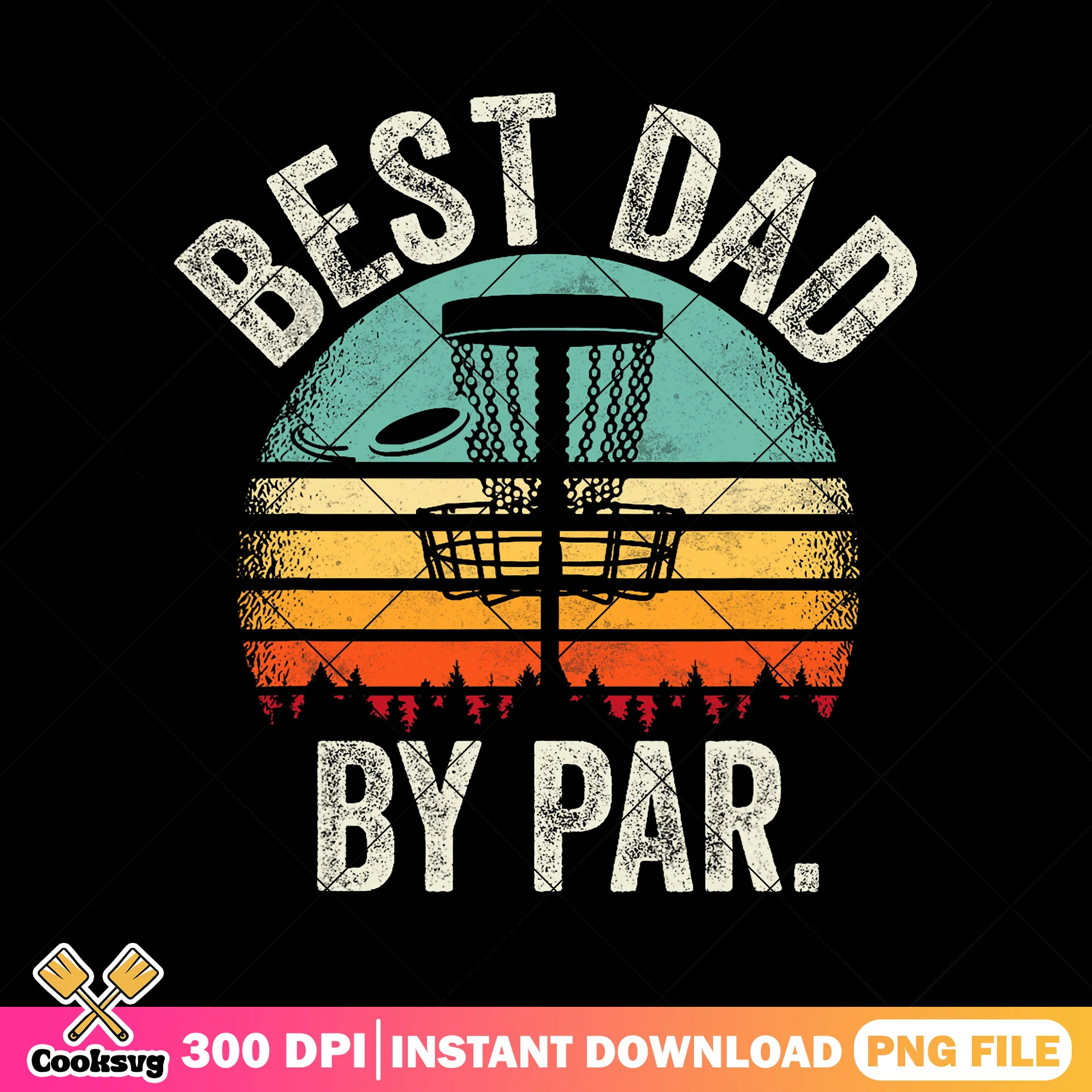 Best dad by par png, disc golf gifts png, funny dad png, fathers day gifts png