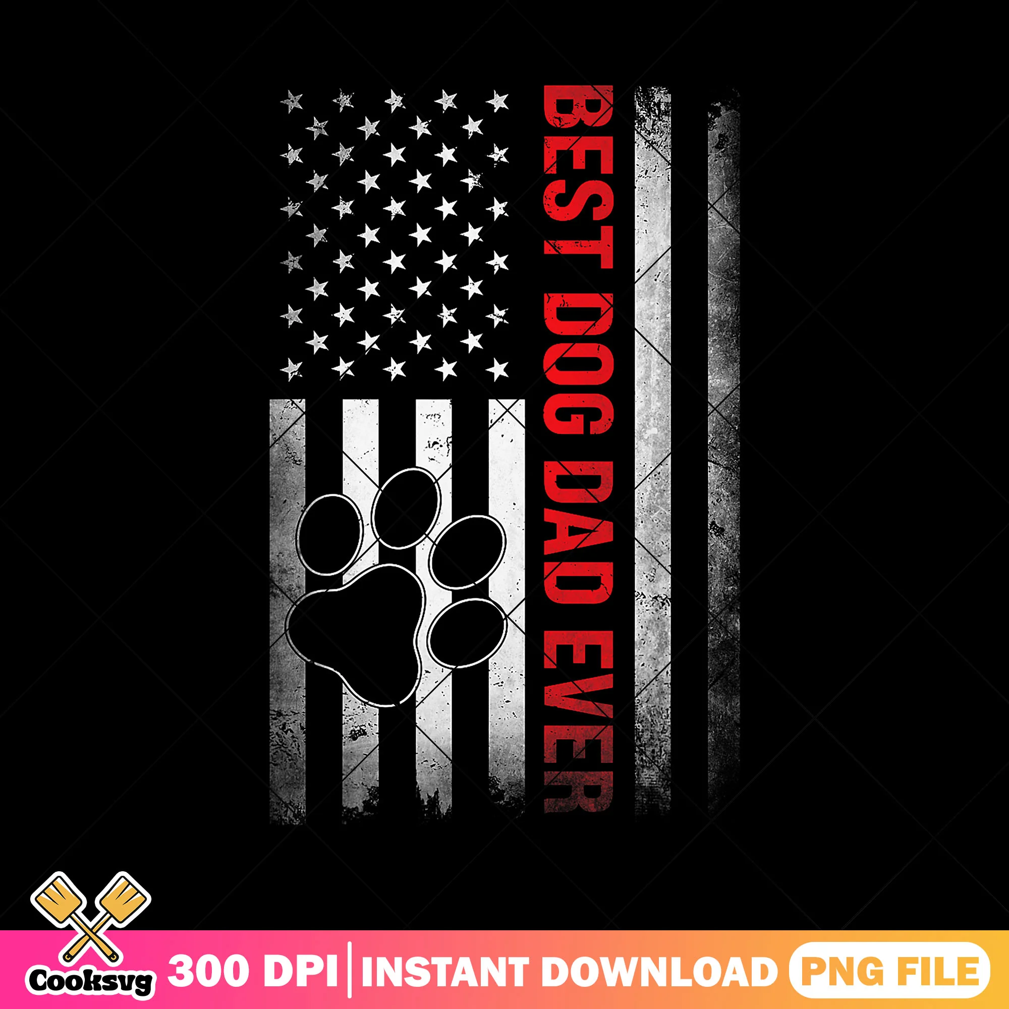 Best dog dad ever usa flag png, american dad png, happy fathers day png