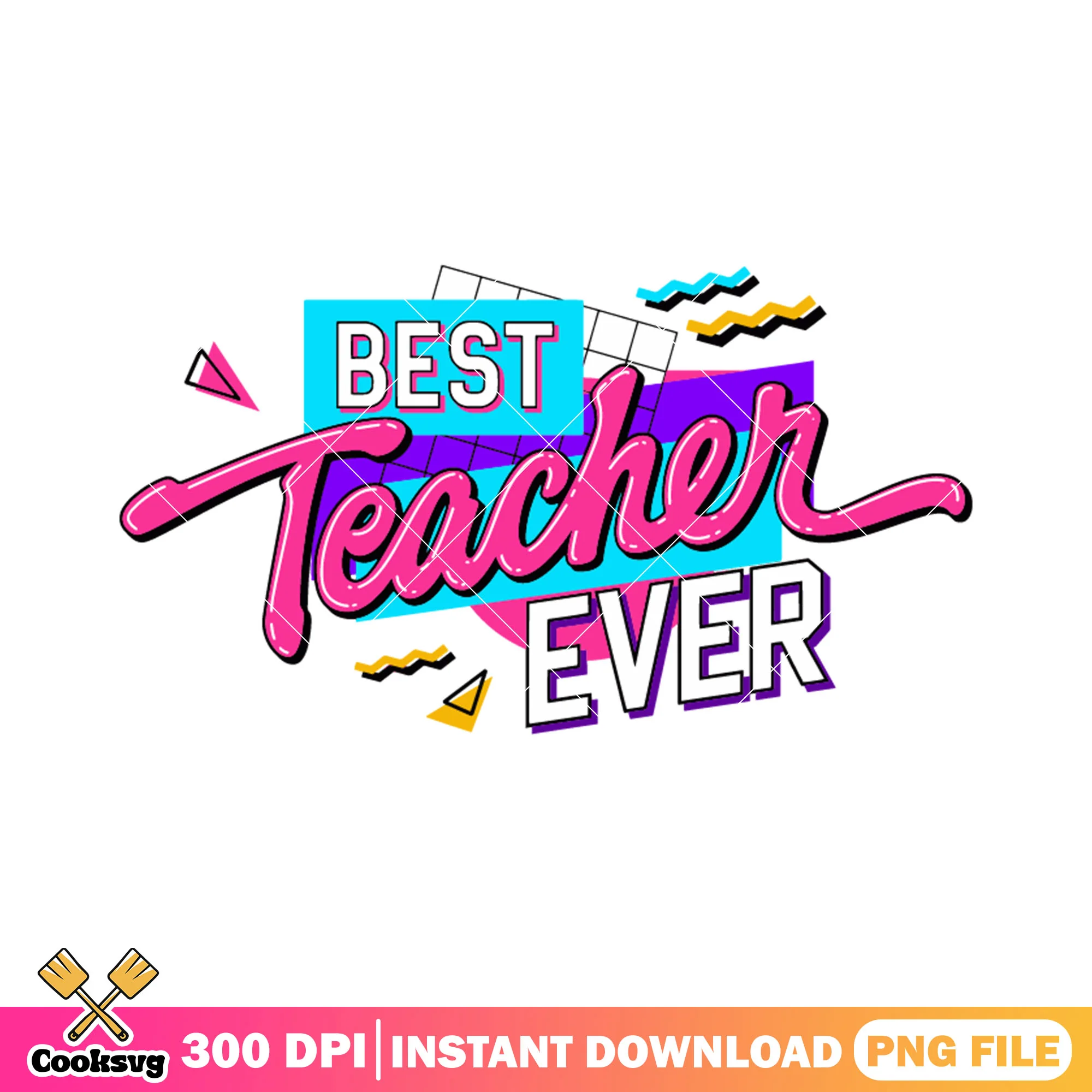 Best teacher ever file png, logo design png, back to school day png