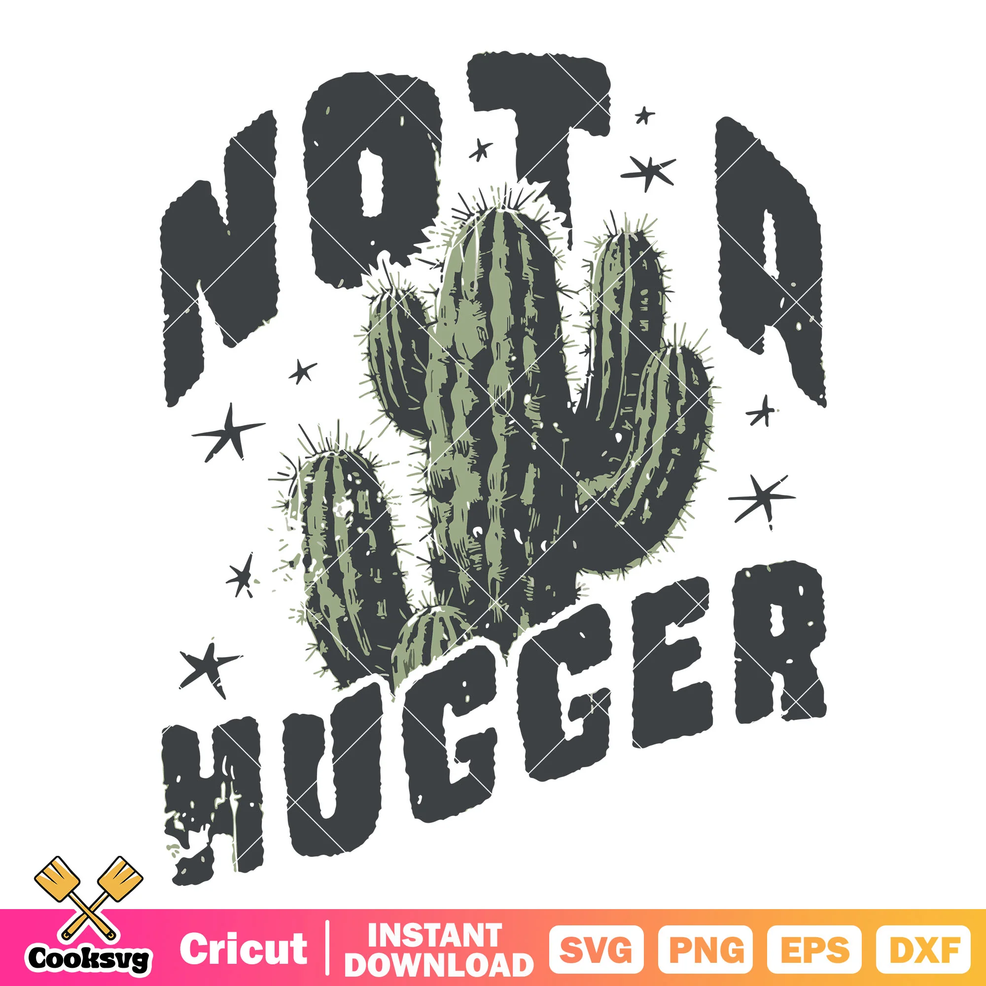 Cactus not a hugger quotes svg, cactus plants quotes svg
