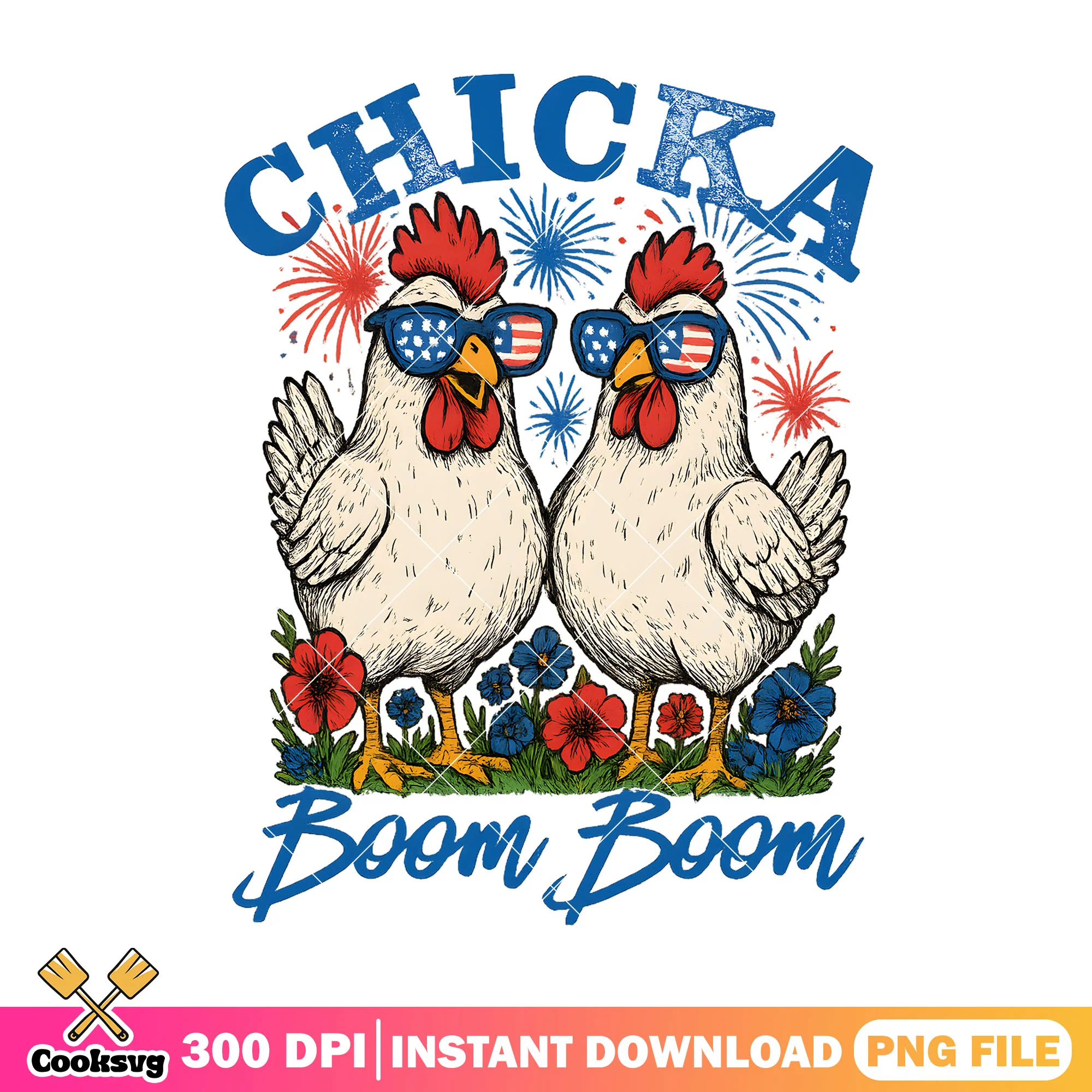 Chicka Boom Boom America png, Patriotic Chicken png, Red White Booze PNG