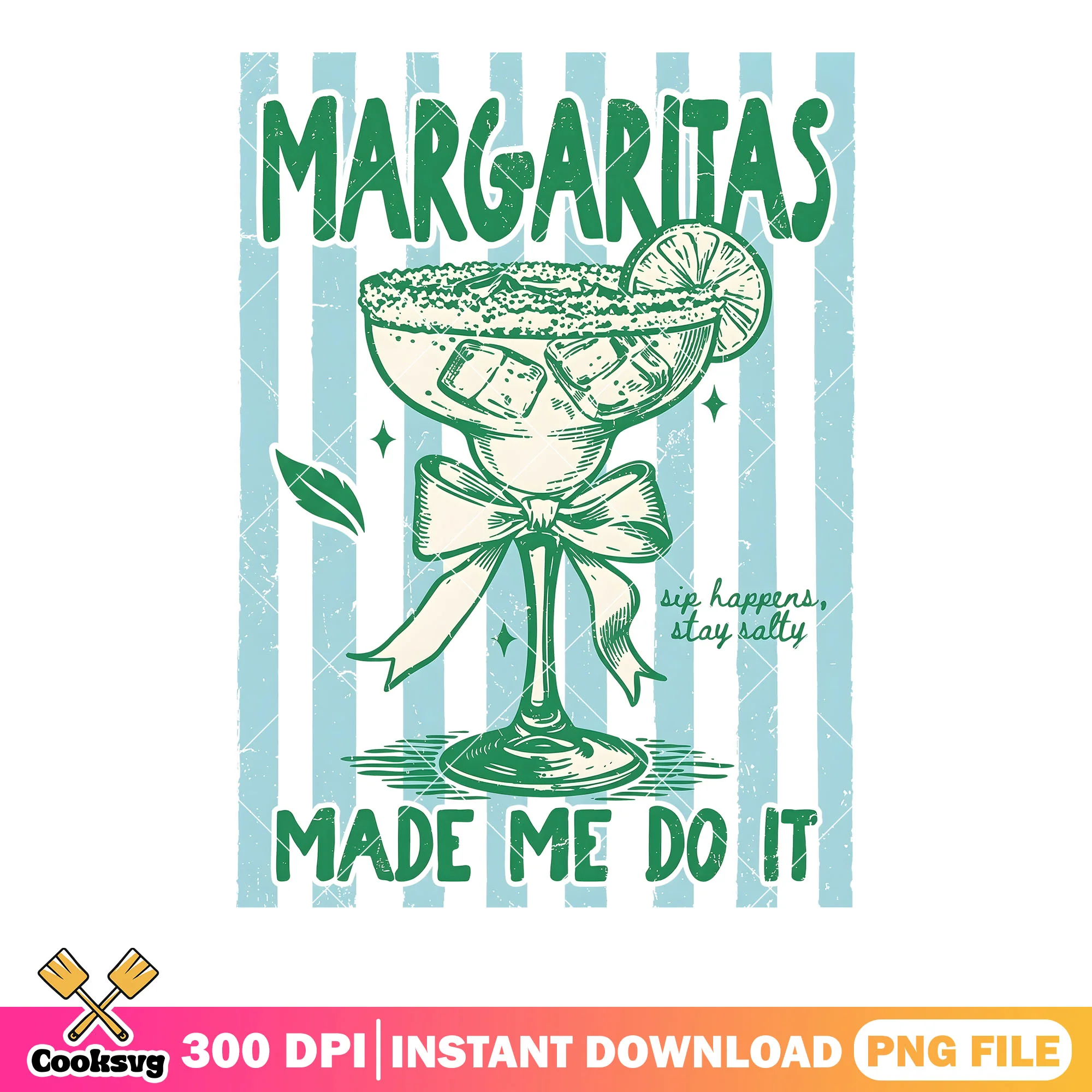 Cocktail margaritas made me do it png, cocktail poster png, fancy drink png