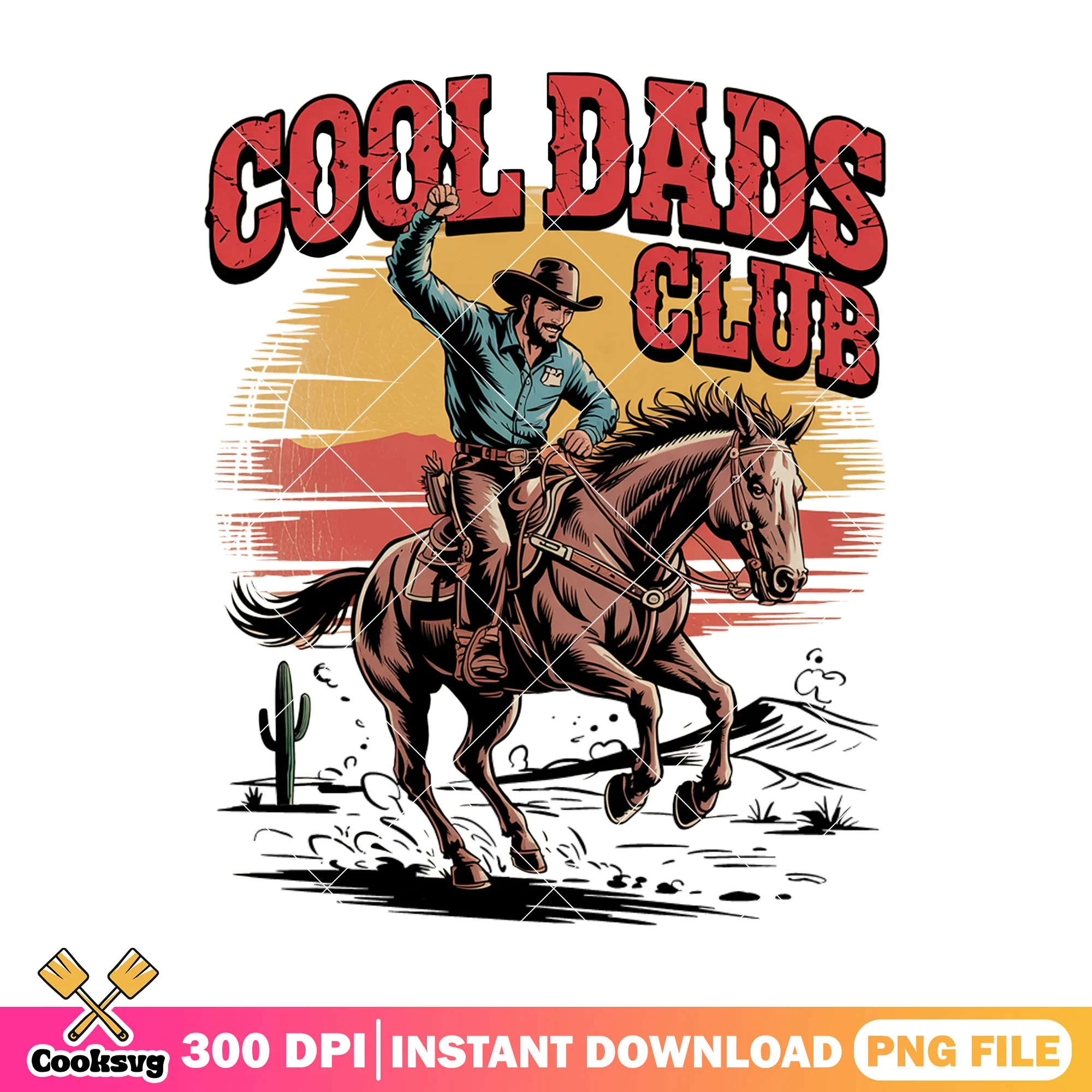 Cool dads club cowboy png, cowboy dad png, cool dads png