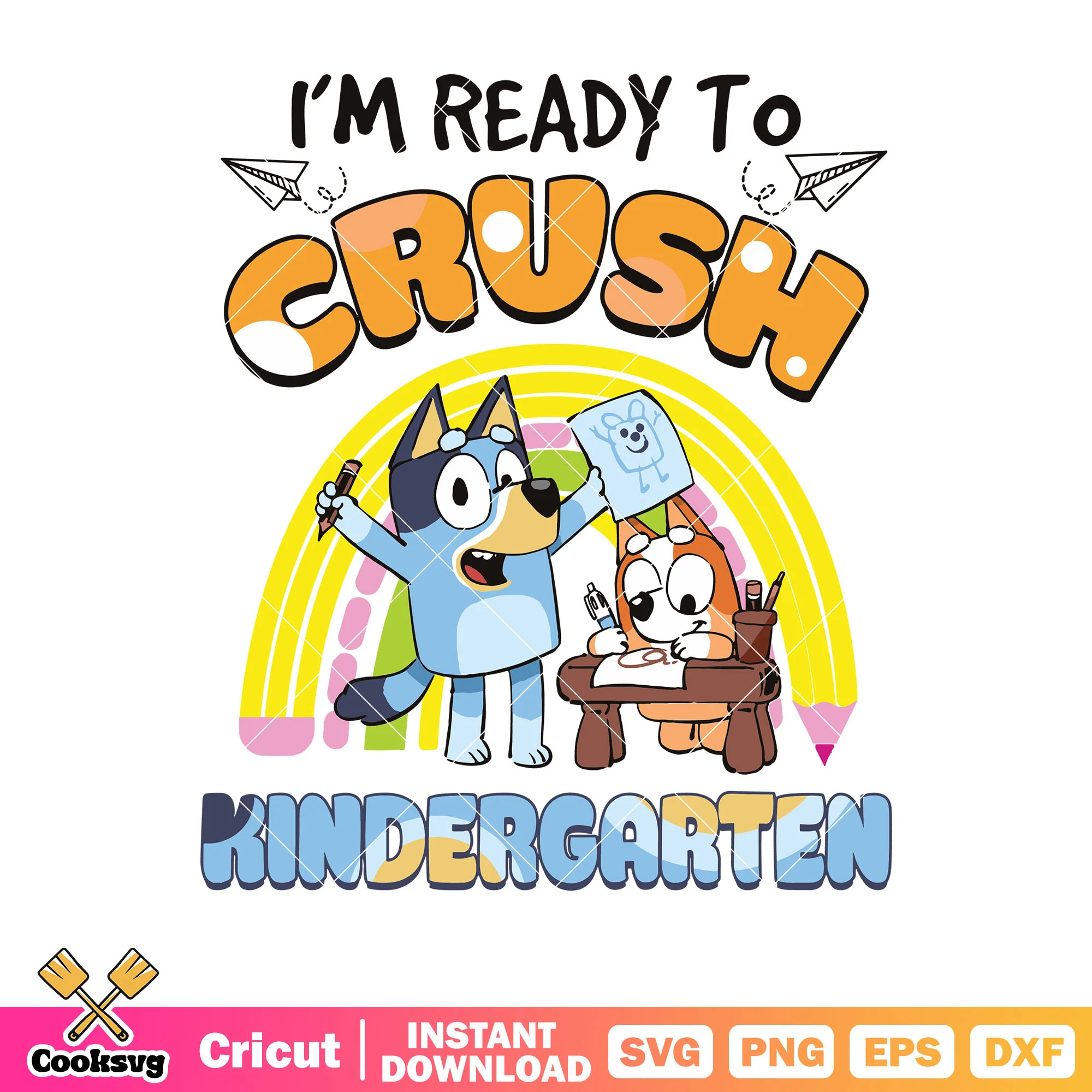 Crush kindergarten bluey study svg, bluey book svg, bluey bingo svg
