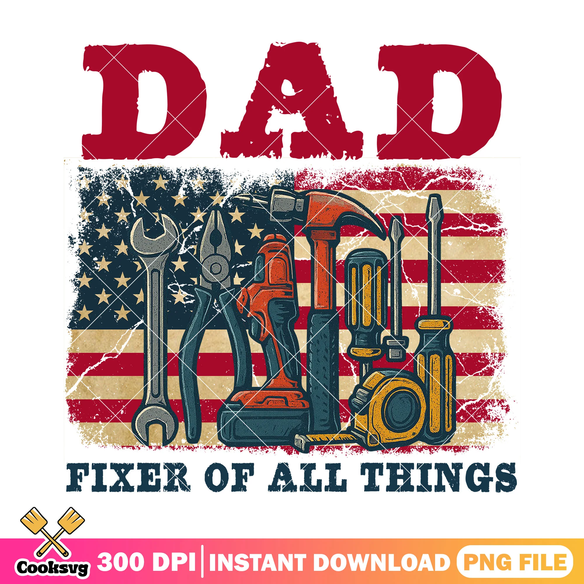 Dad fixed of all things png, dad fix it png, father day png