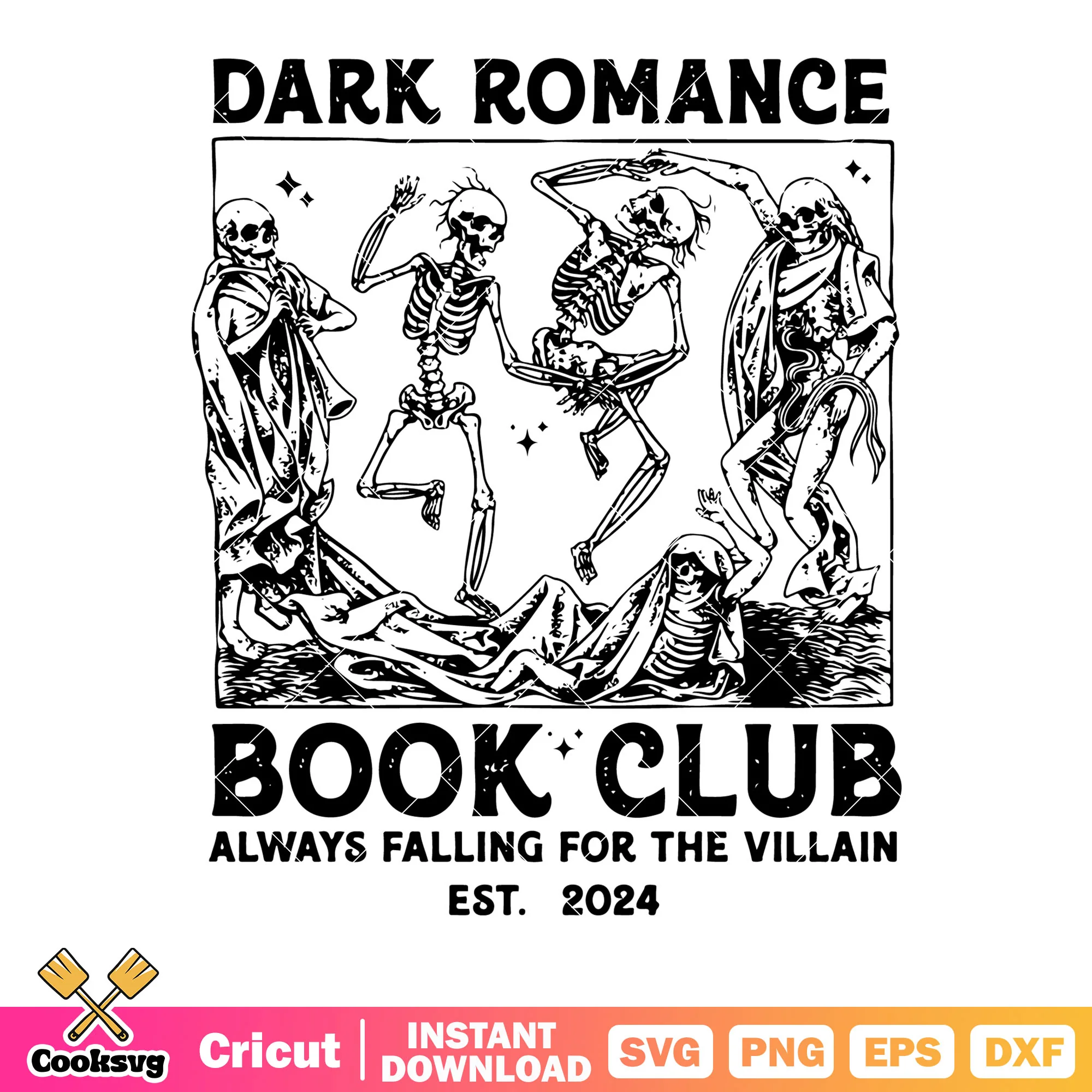 Dark romance book club est 2024 svg, skeleton costume svg