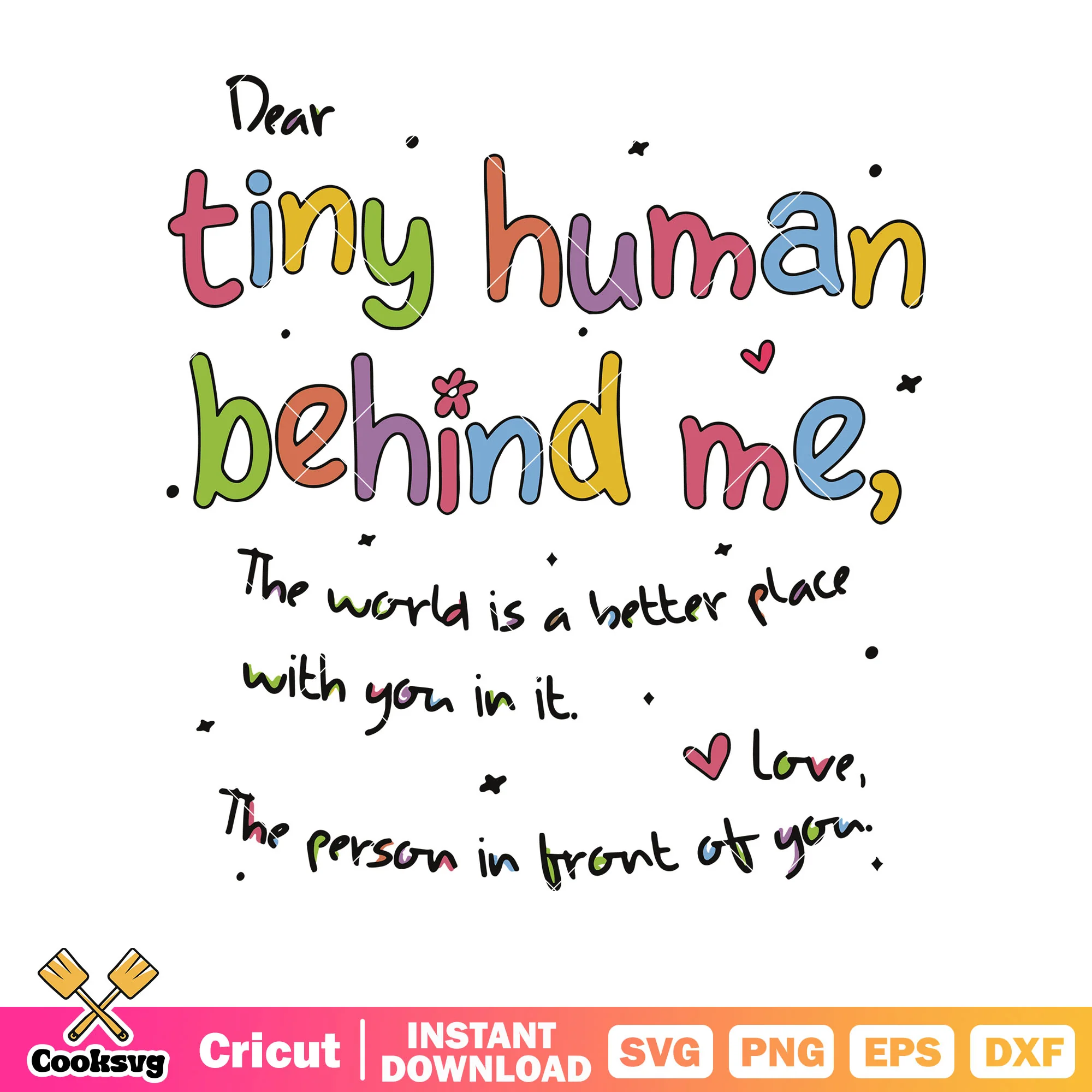 Dear tiny human behind me svg, bluey font svg, aesthetics teacher svg