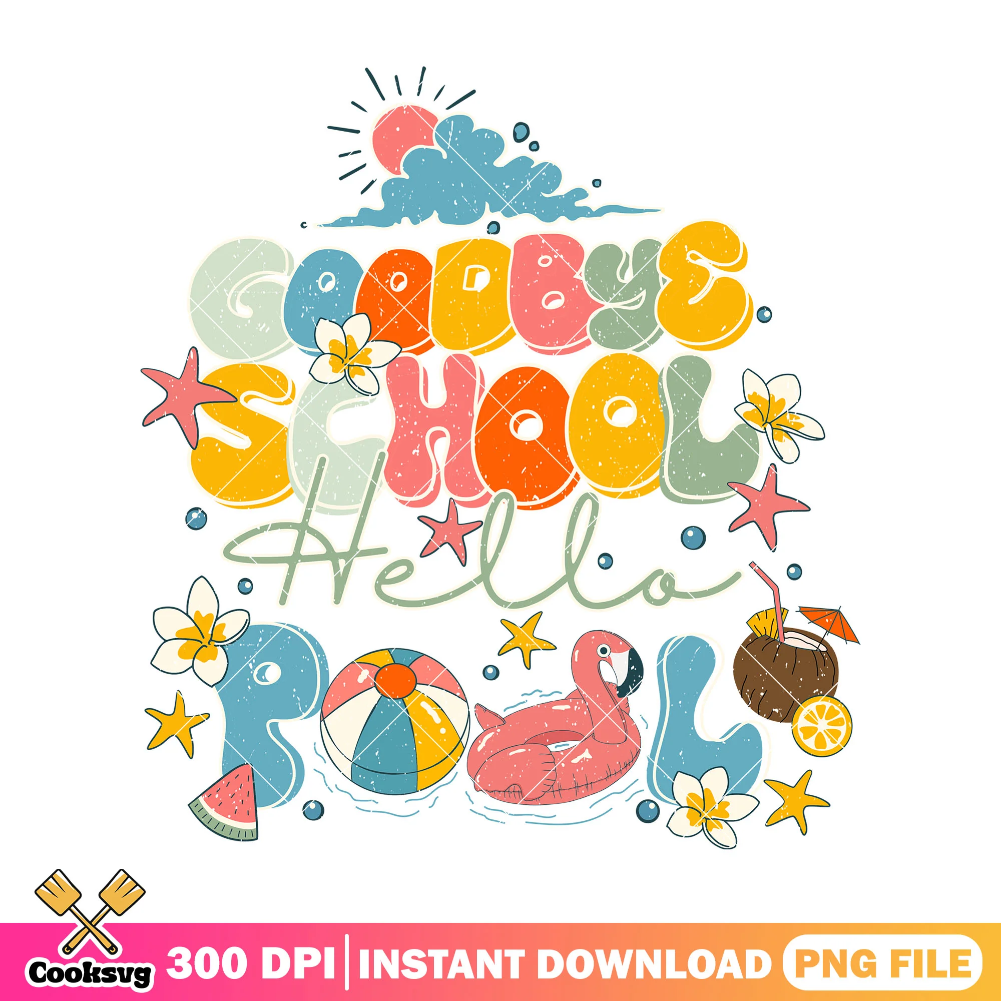 Design goobye school png, hello pool png, back to school poster png