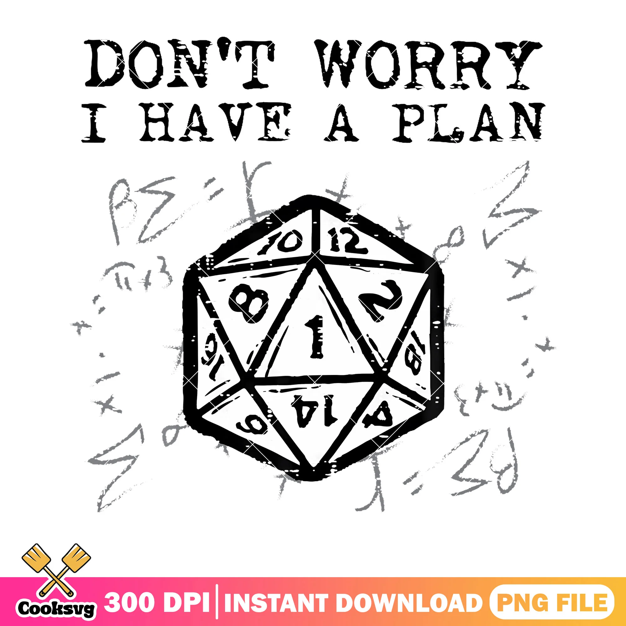 Dont worry i have a plan png, d20 dice roller png, math formulas png