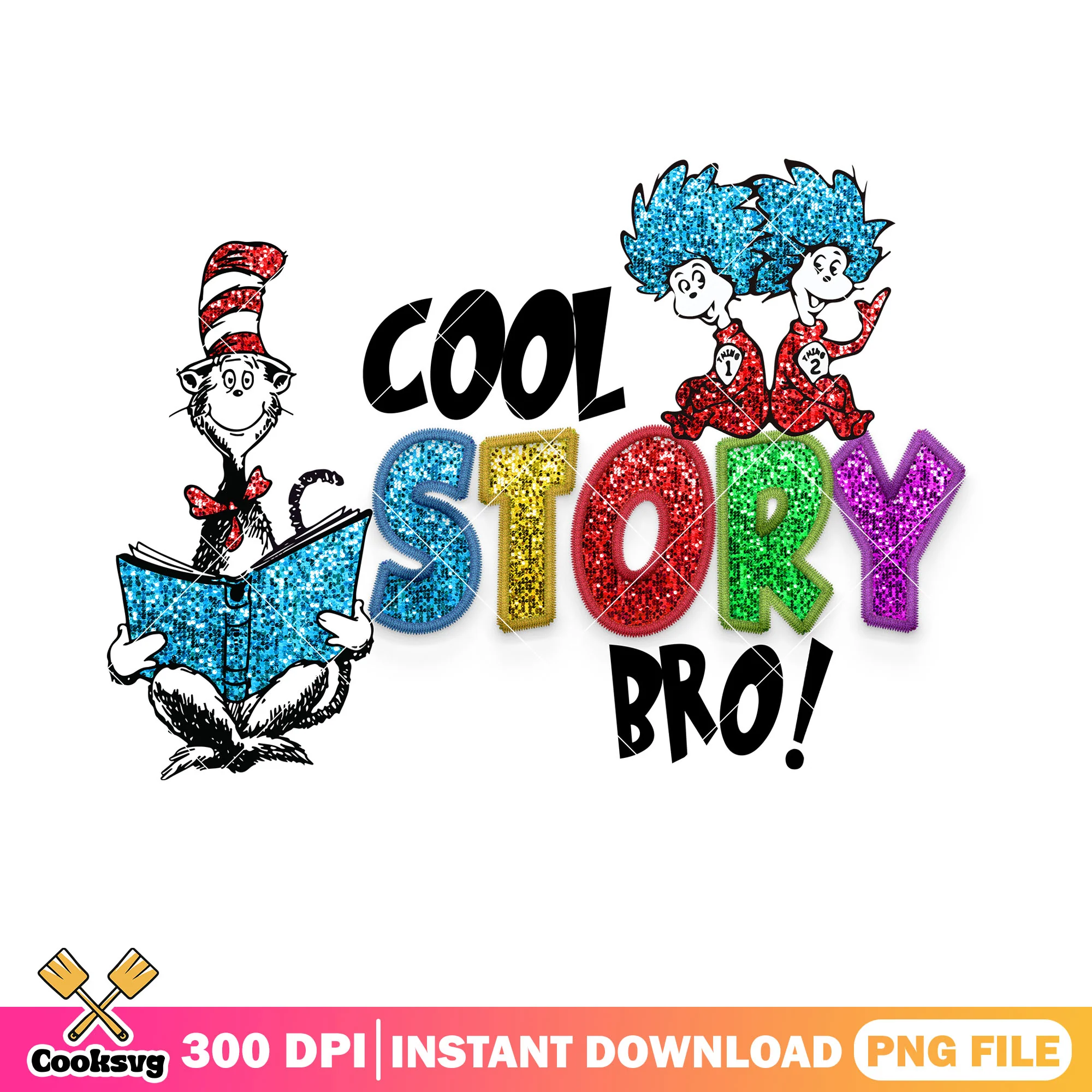 Dr seuss friends cool story bro png, cool story bro png