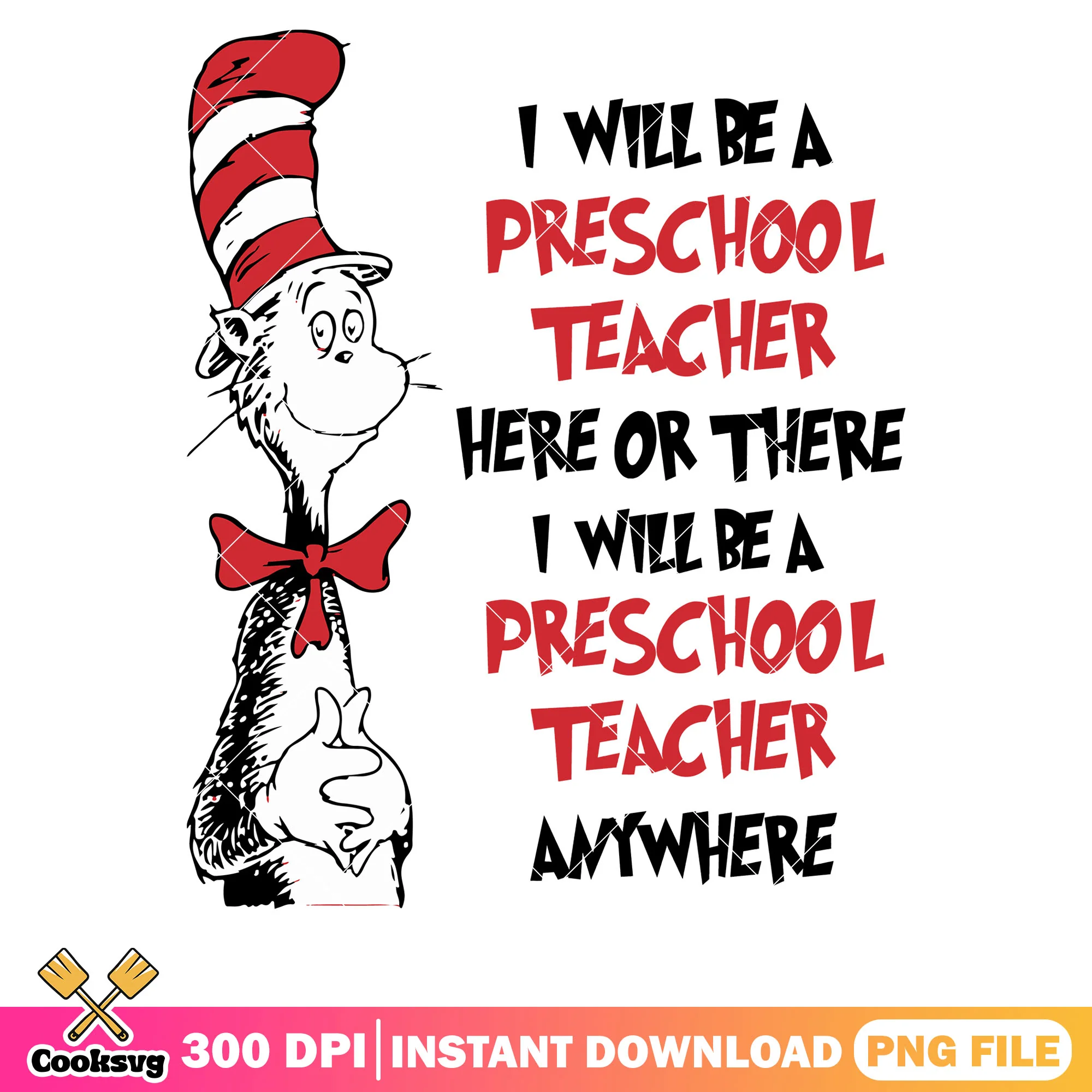 Dr seuss I will be a preschool png, dr seuss quotes png