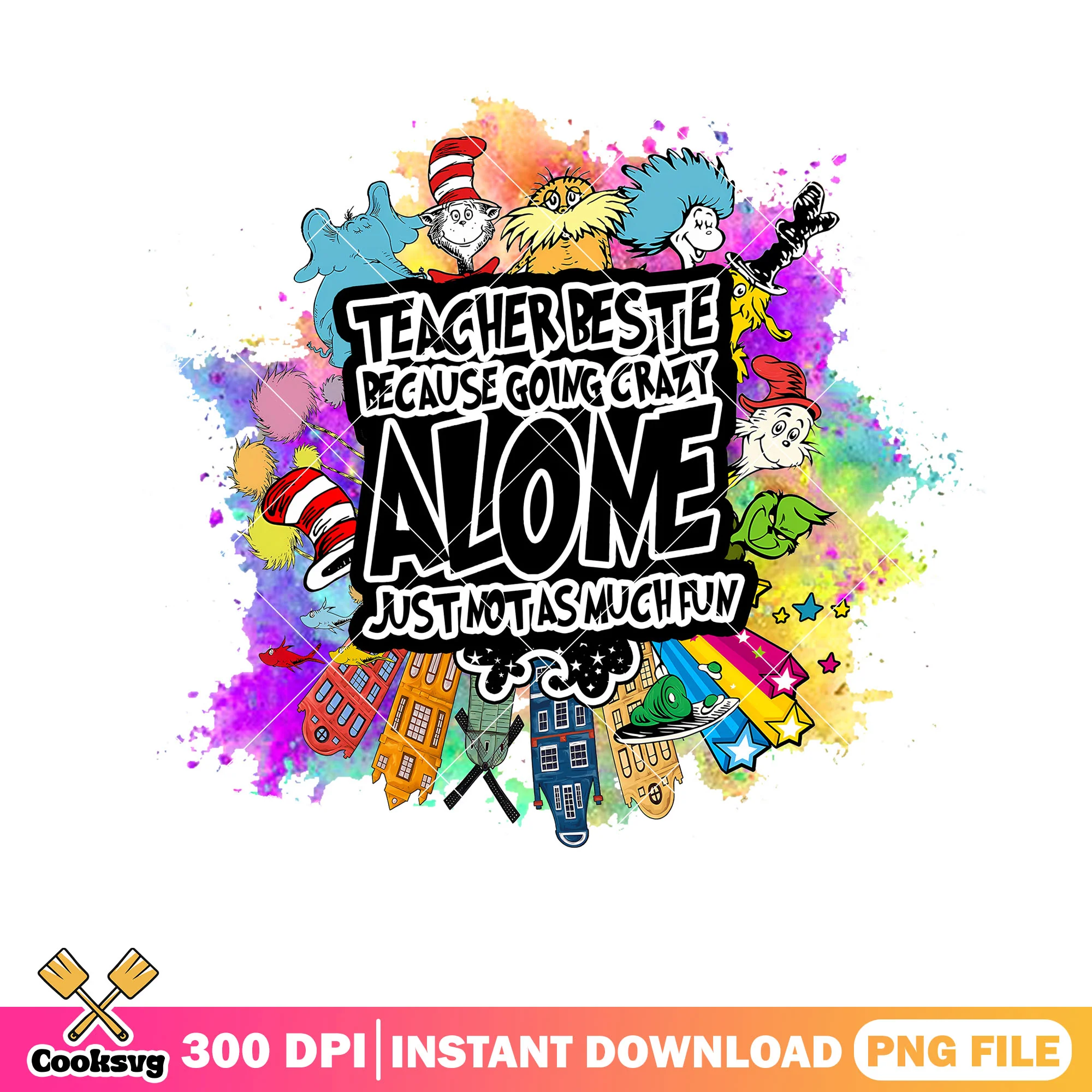 Dr seuss teacher beste alone png, dr seuss teacher png, dr seuss friends png