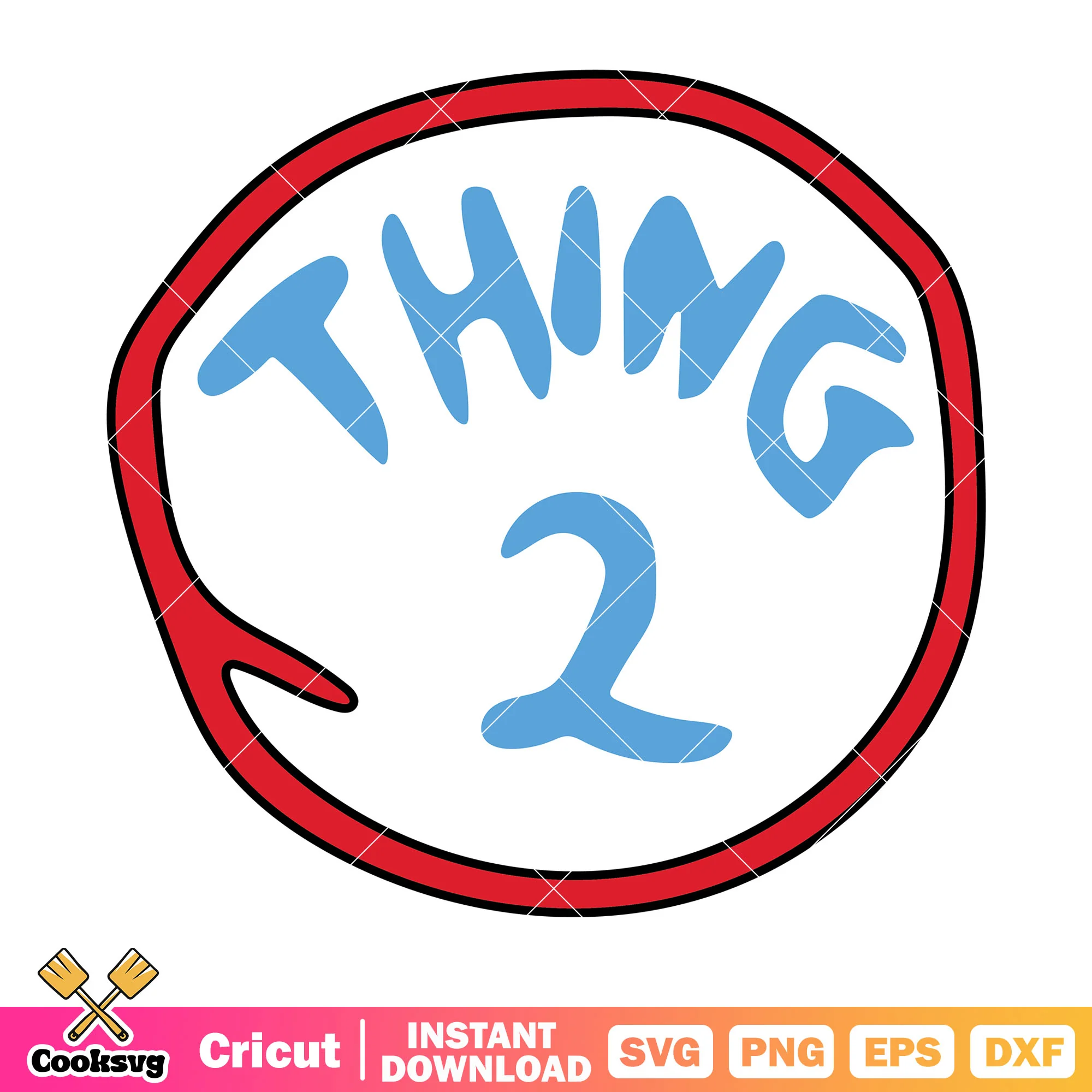 Dr seuss thing 2 circle svg file, dr seuss thing one svg
