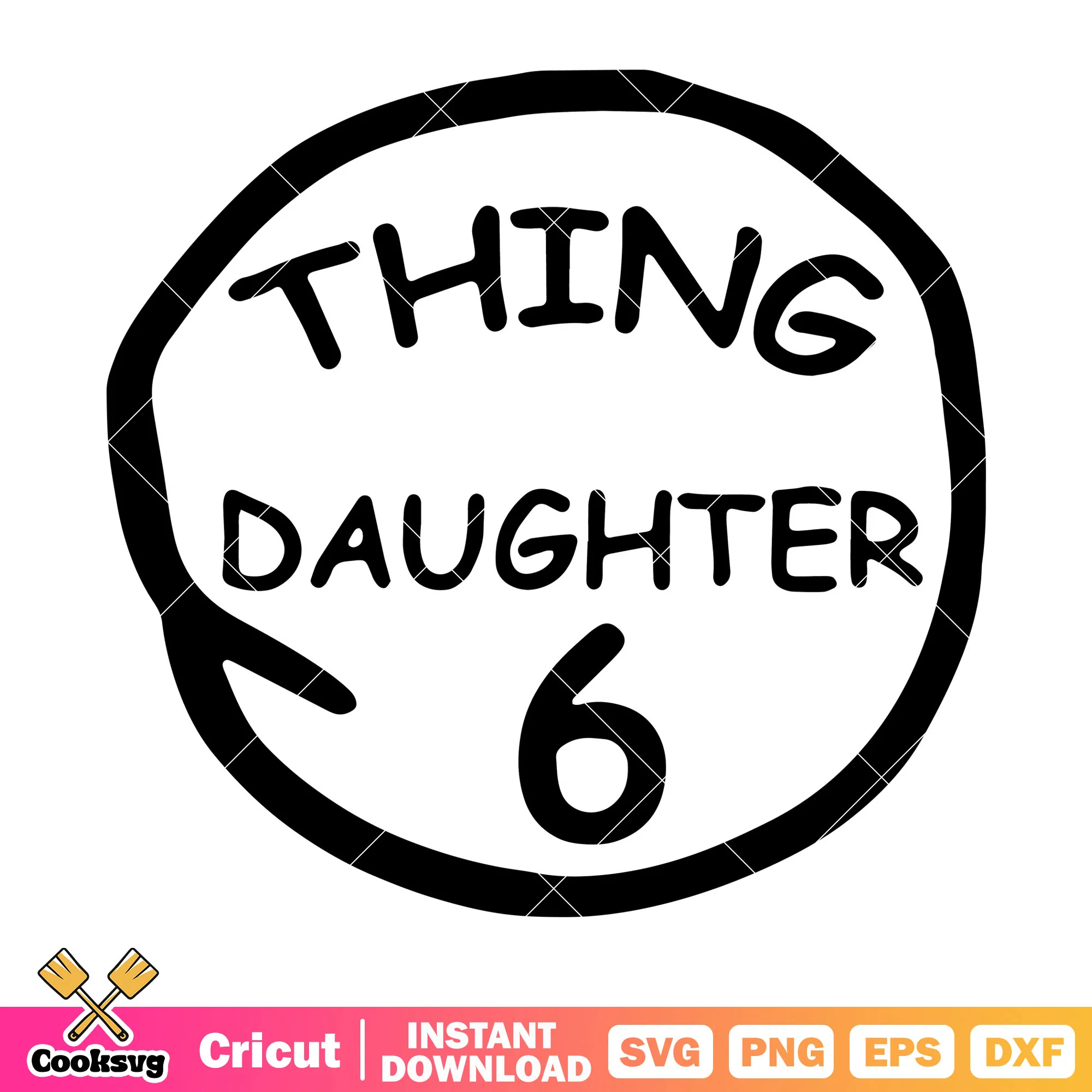 Dr seuss thing daughter 6 svg, dr seuss thing one svg, dr seuss svg