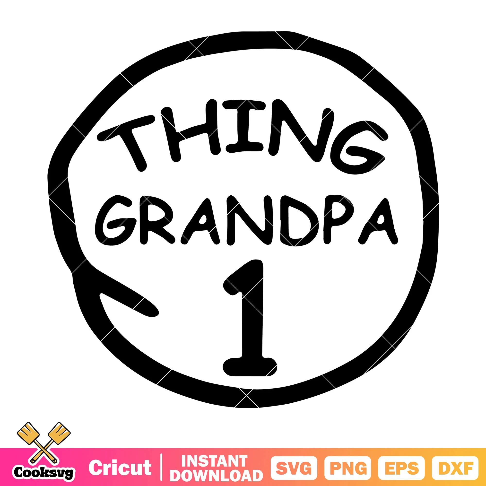 Dr seuss thing grandpa 1 svg, dr seuss thing one svg, dr seuss svg