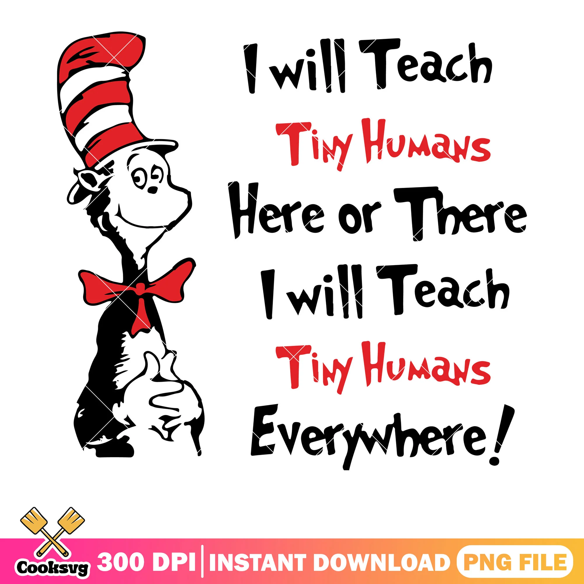 Dr seuss will teach tiny humans png, dr seuss quotes png
