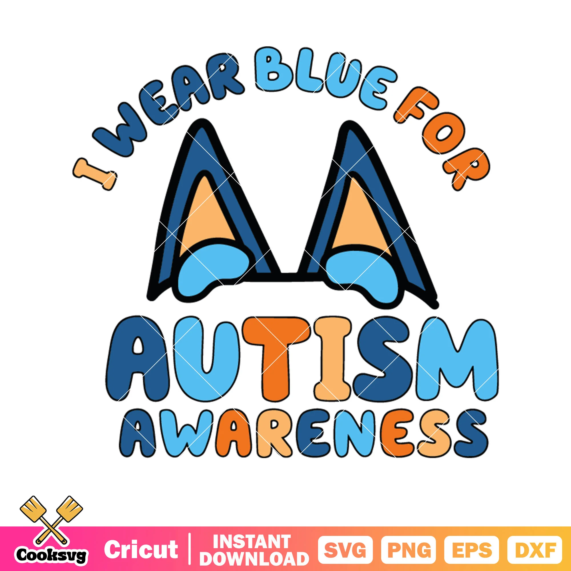 Ears i wear blue for autism awareness svg, bluey font svg, bluey alphabet svg