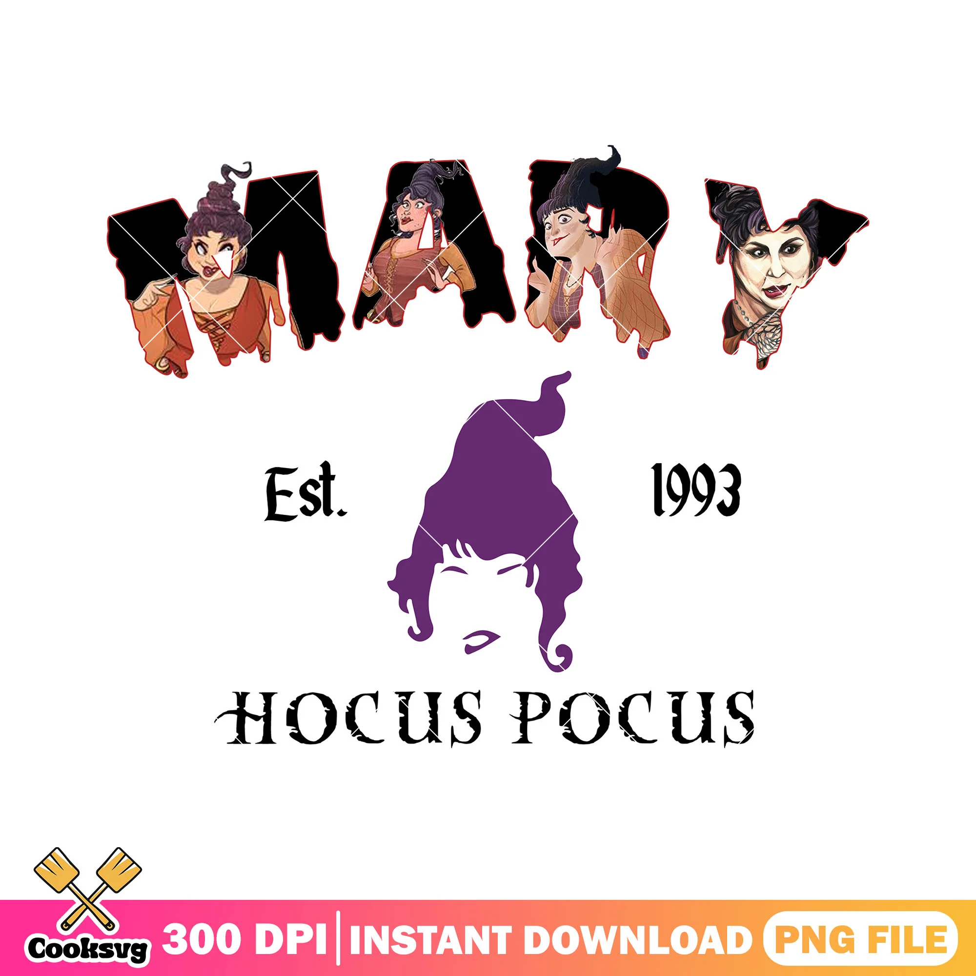 Est 1993 mary witch black png, hocus pocus png, halloween spirit png
