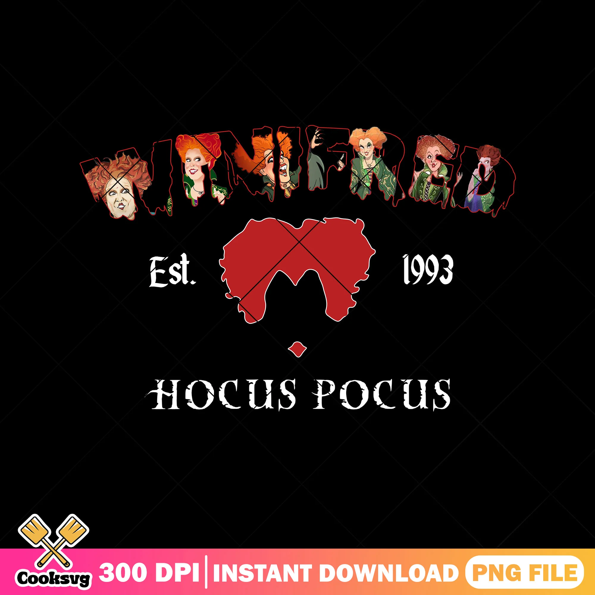 Est 1993 winifred witch png, hocus pocus png, halloween spirit png