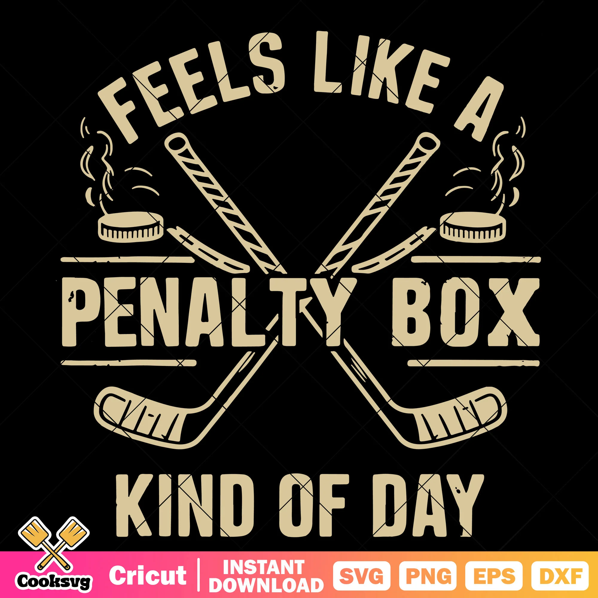 Feels like a penalty box svg, hokey quotes svg, hokey team svg