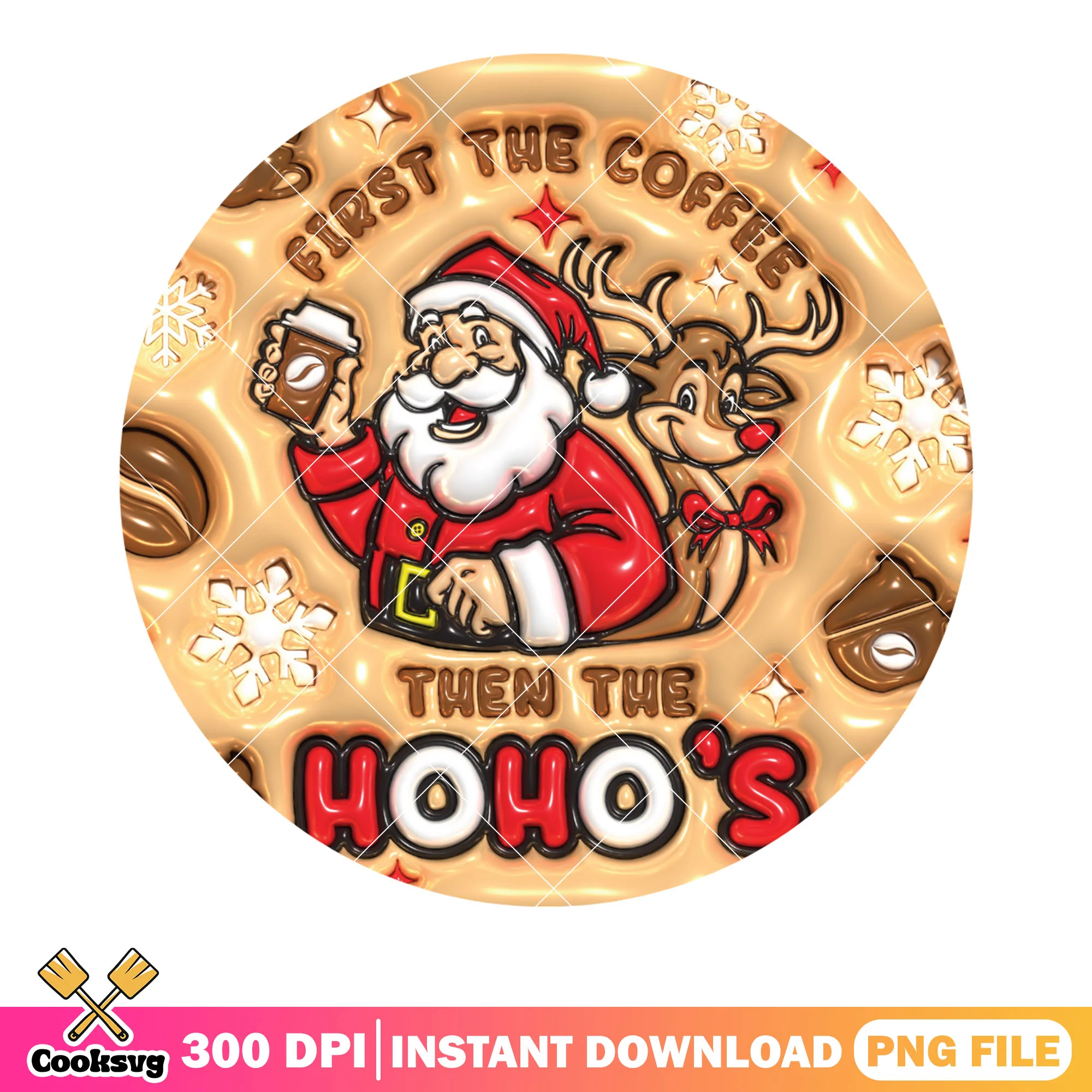 First the coffee then the hoho png, santa claus png, merry christmas png