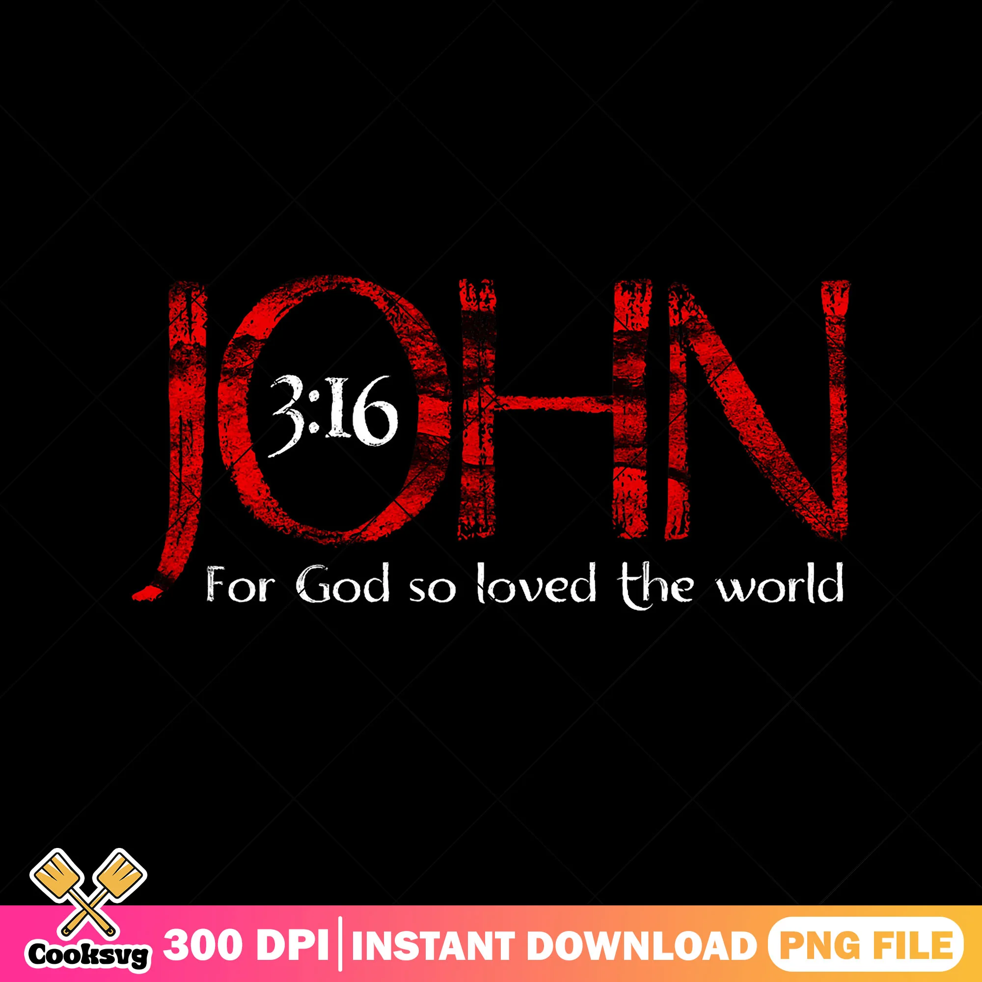 For god so love the world png, love god png, john 316 png