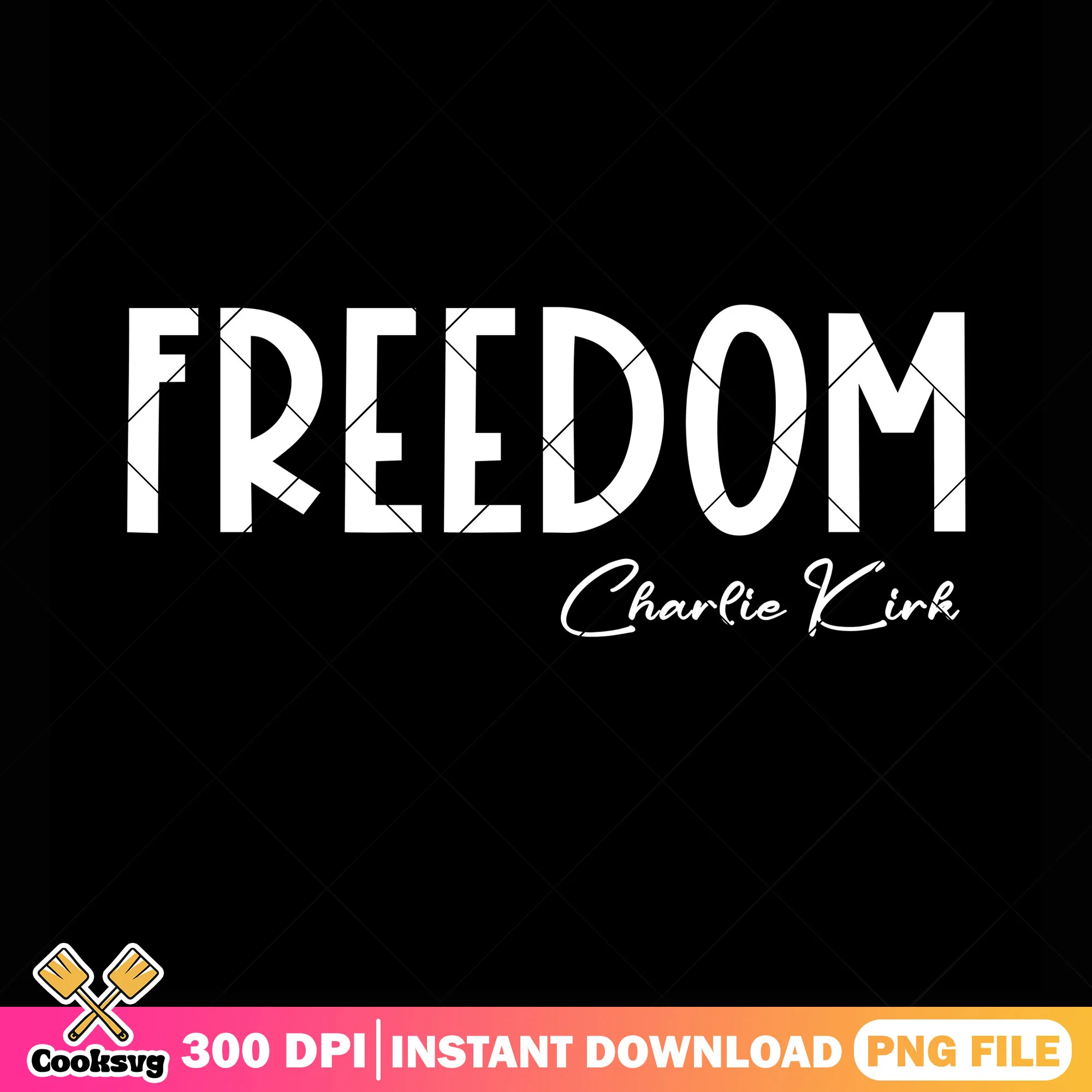 Freedom charlie kirk design png, in memory of charlie png
