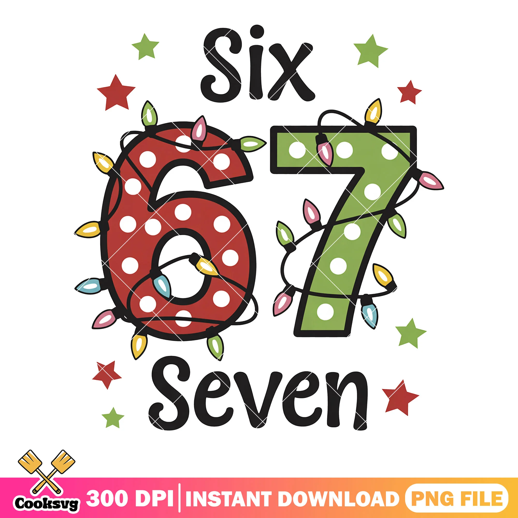 Funny Saying 67 png, trending christmas gifts png, merry christmas png