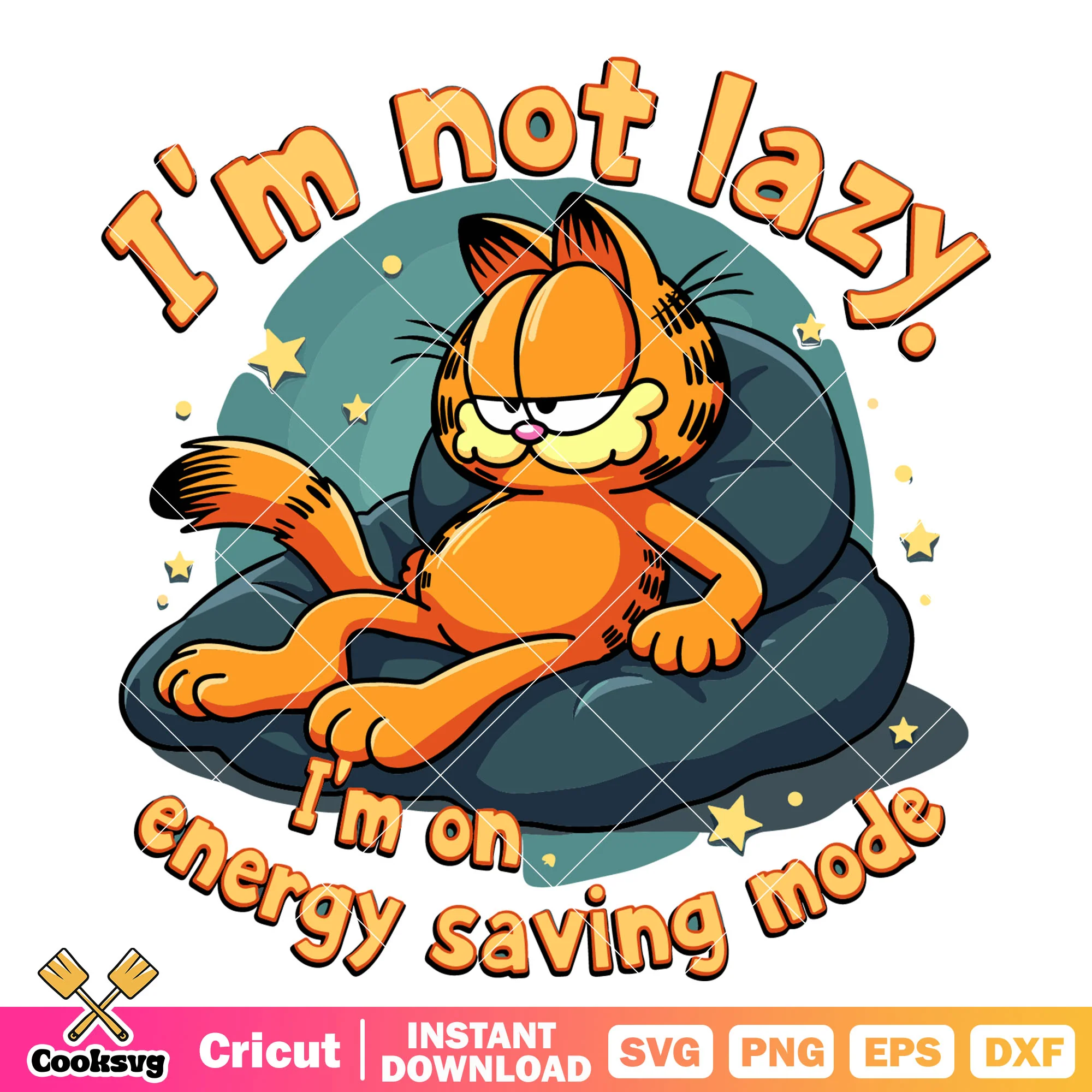 Garfield cat Im not lazy svg, garfield the cat svg, cat garfield svg