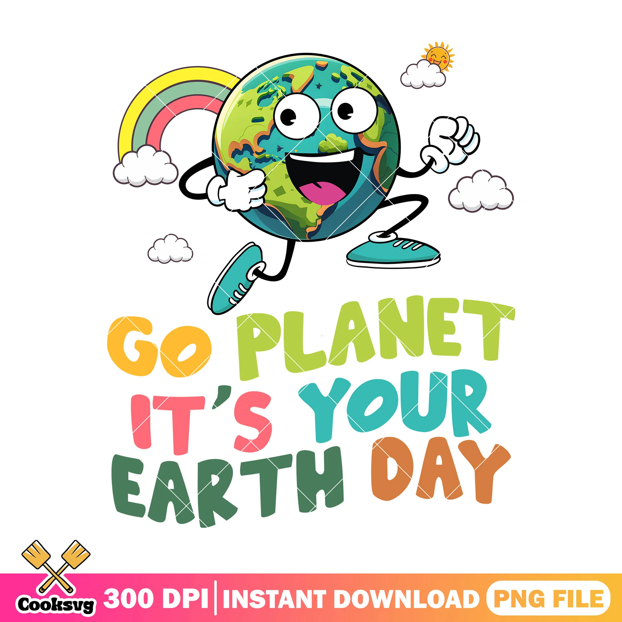 Go planet it's your earthday png, earth day facts png, planet png