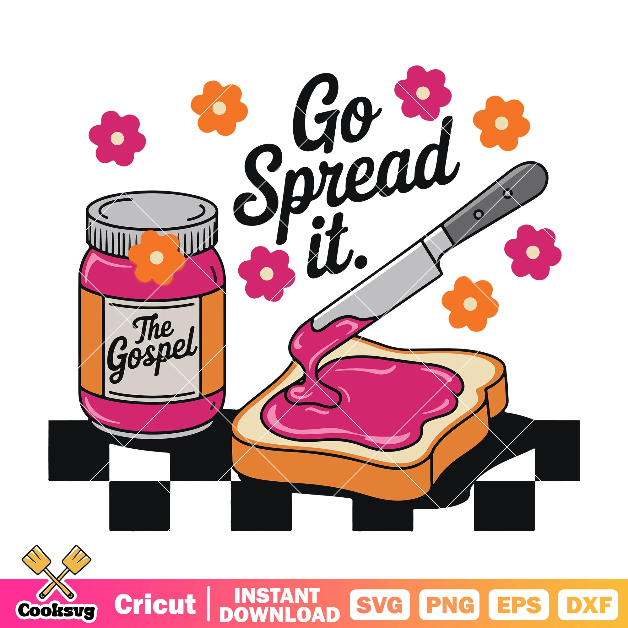 Go spread it the gospel svg, funny quotes svg, the gospel svg