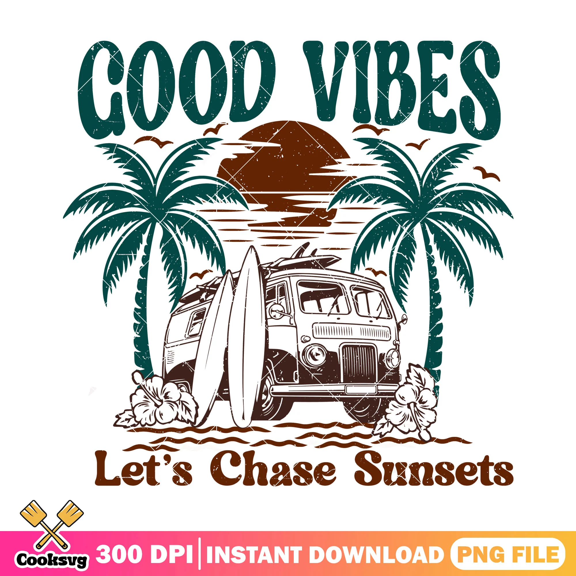 Good vibes lets chase sunset png, summer vibes png, summer sunshine png