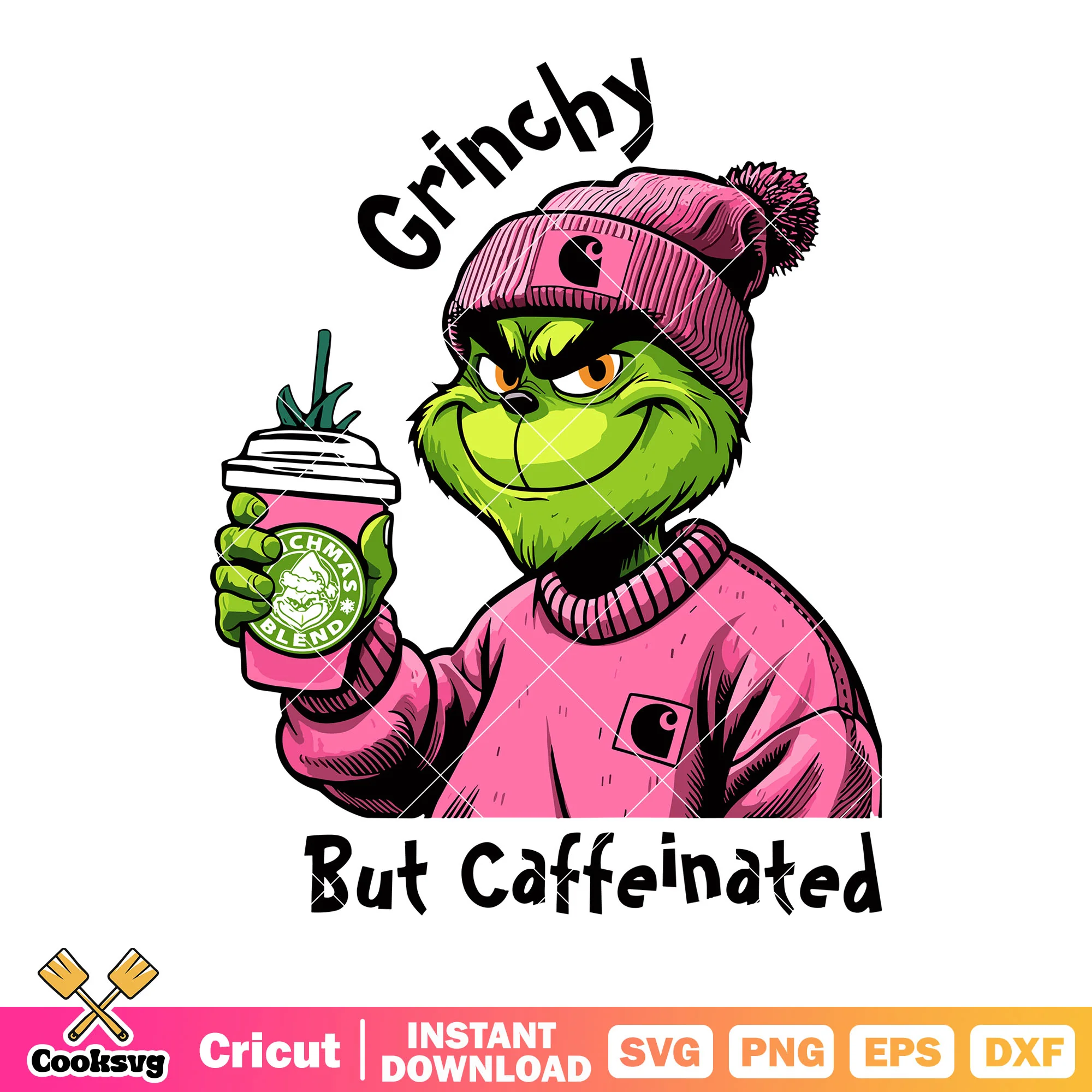 Grinchy but caffeinated svg, the grinch svg, pink sweater svg