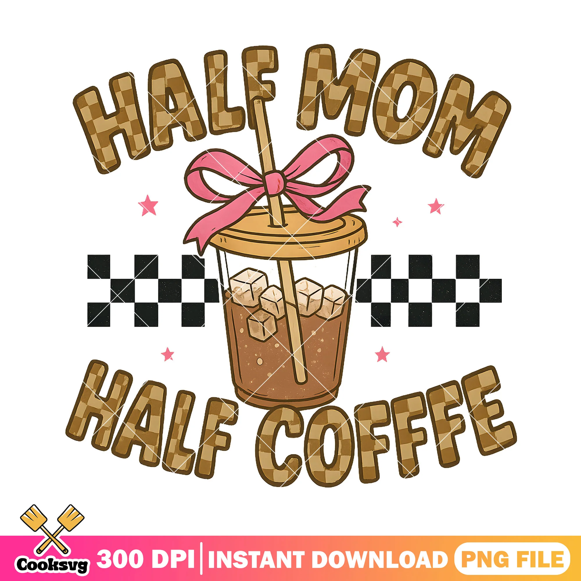 Half mom half coffee png, mom coffee png, love mom png
