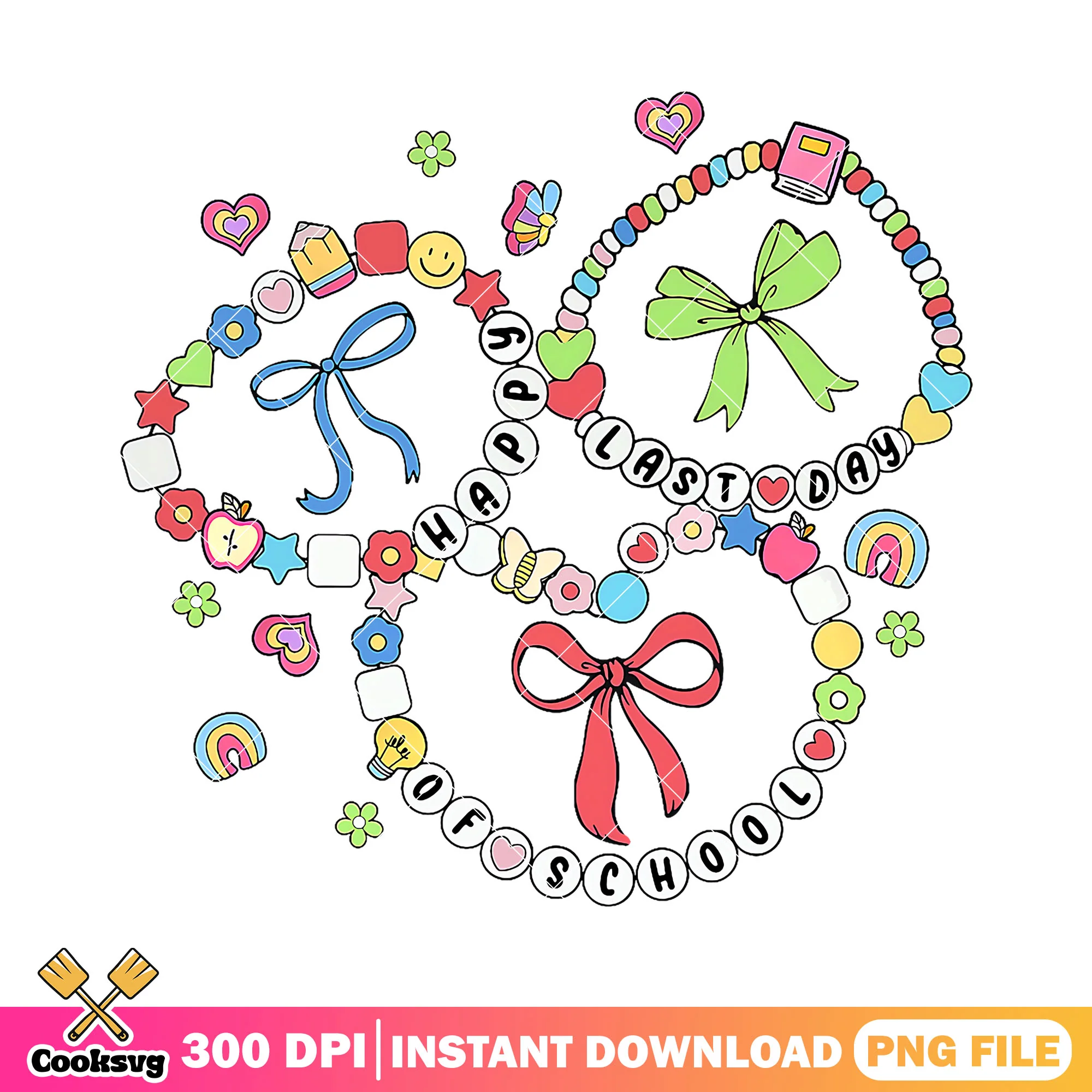 Happy last day of school png, bracelet png, happy back to school png