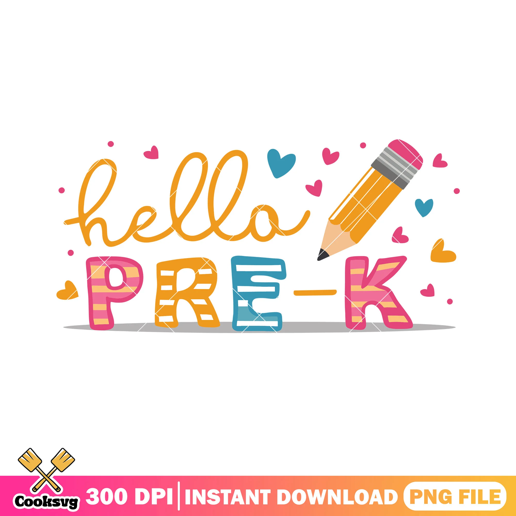 Hello file pre-k art png, love art png, back to school art png