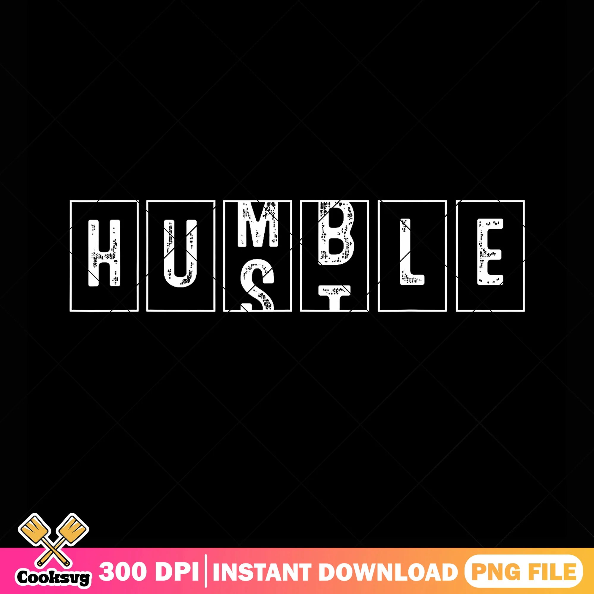 Humble funny memes png, gen z slang png, hustle gang clothing png