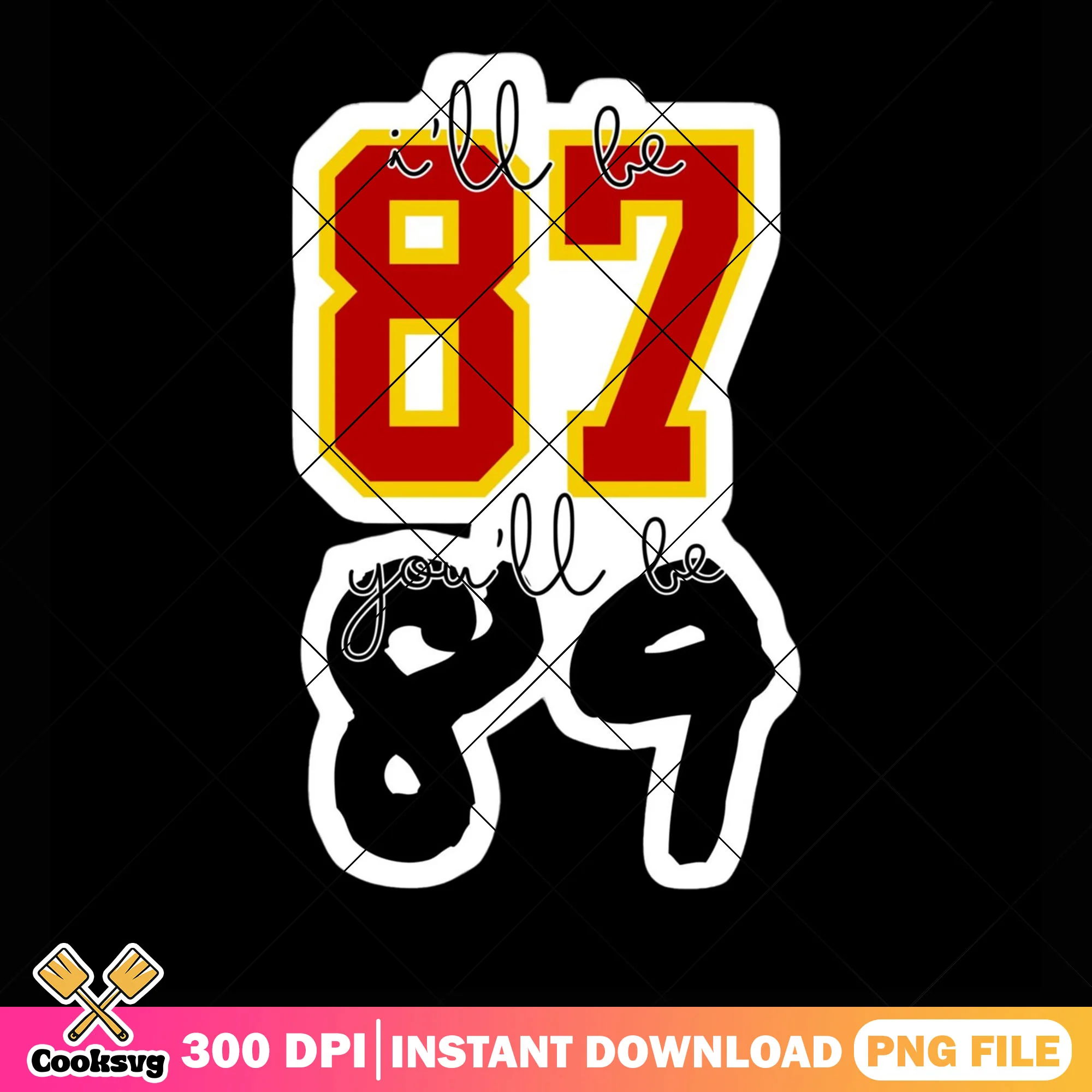 I be 87 u be 89 png, nfl rumors png, taylor swift engaged png