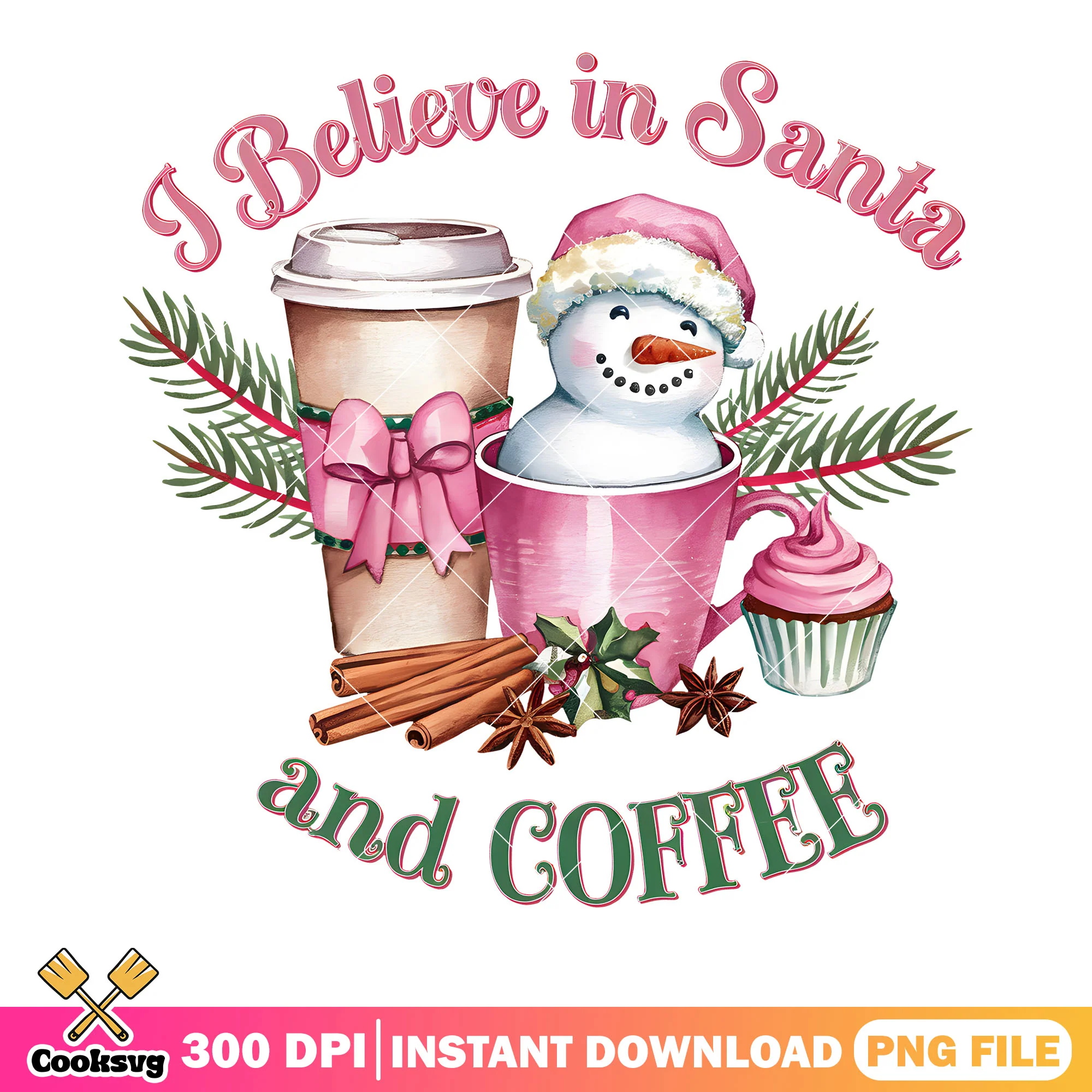 I believe in santa and coffee png, merry xmas png, christmas coffee png