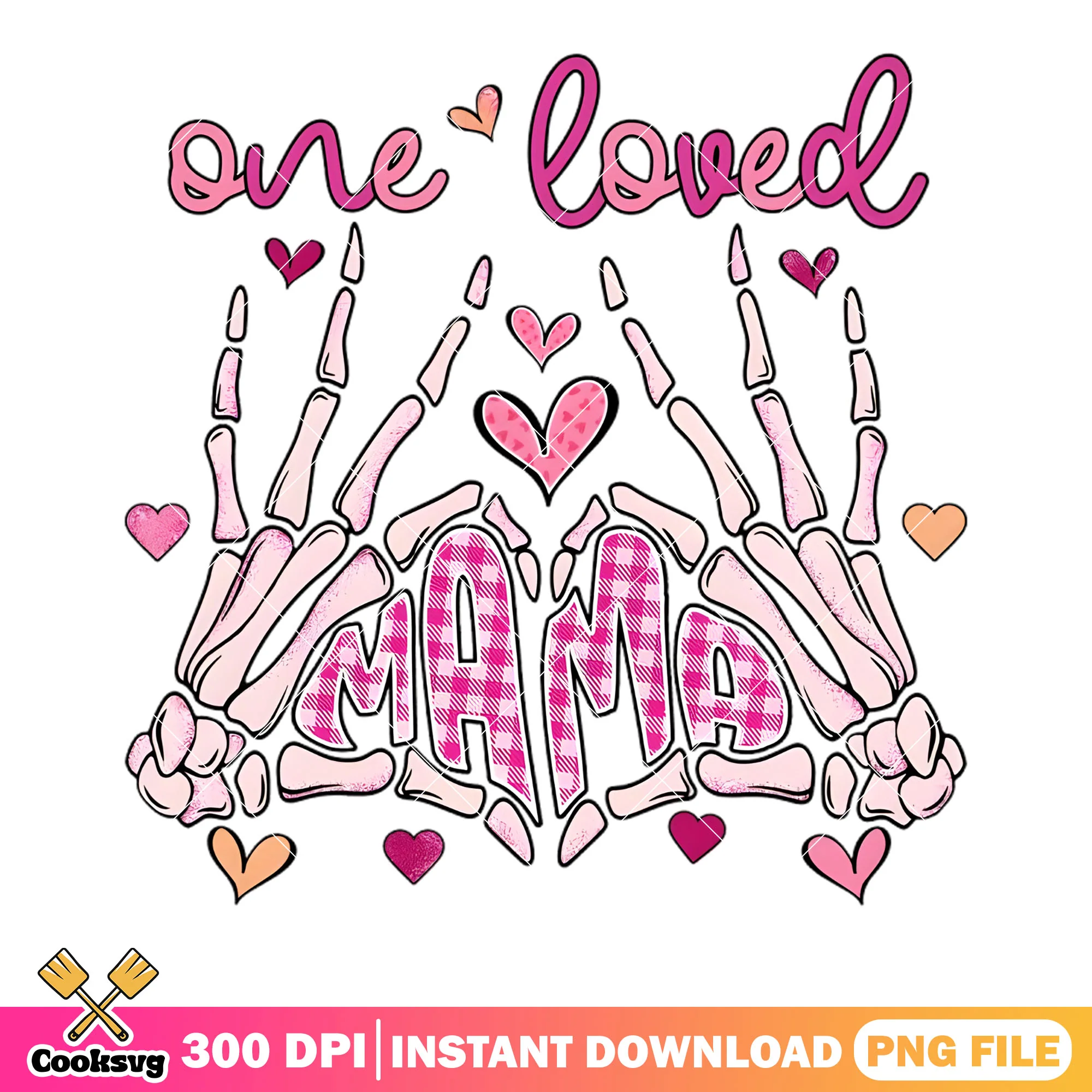 I have one loved for mama png, valentine heart png, love season png