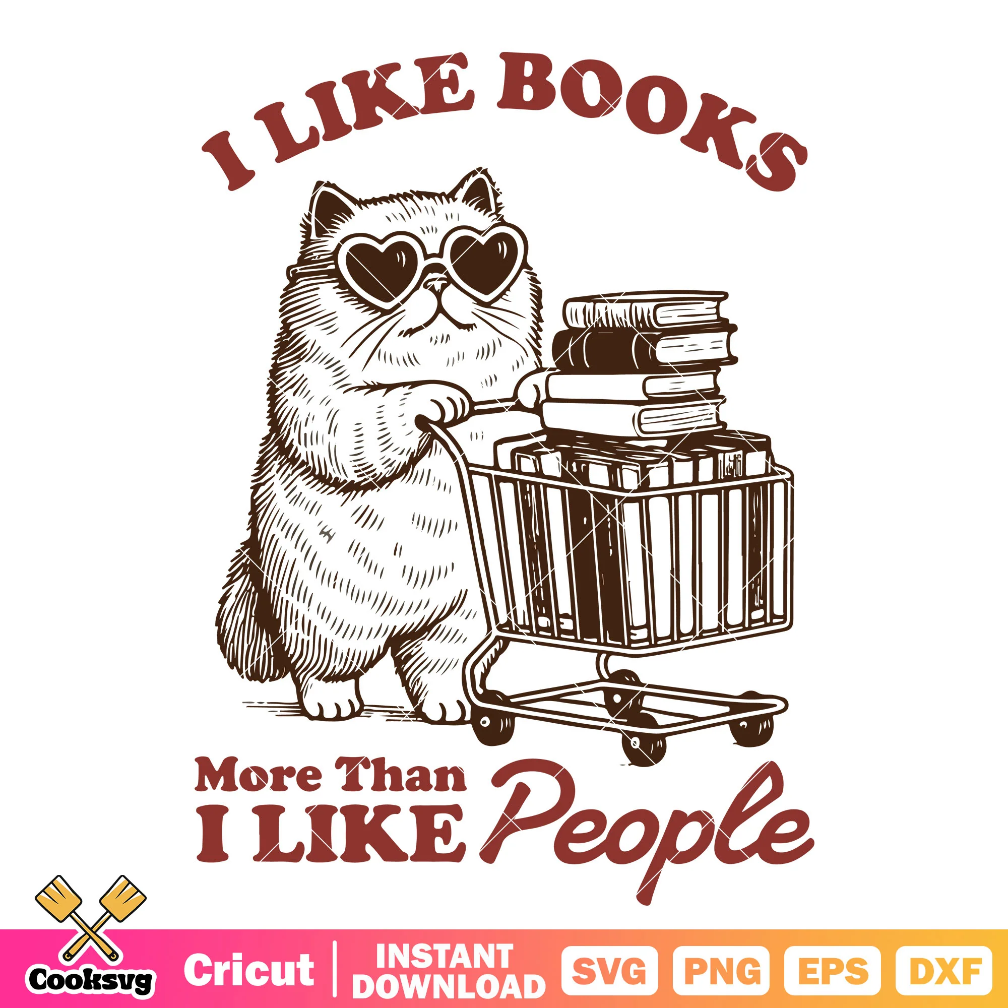 I like book more I like people svg, cat quotes svg, book quotes svg